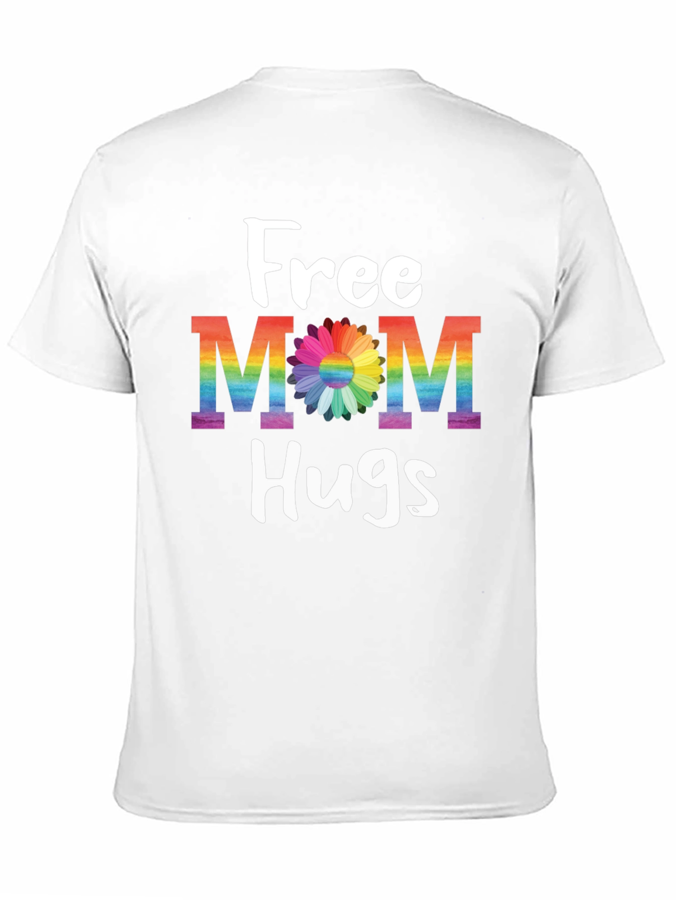Free Mom Hugs T-Shirt - Rainbow Pride Flower Design
