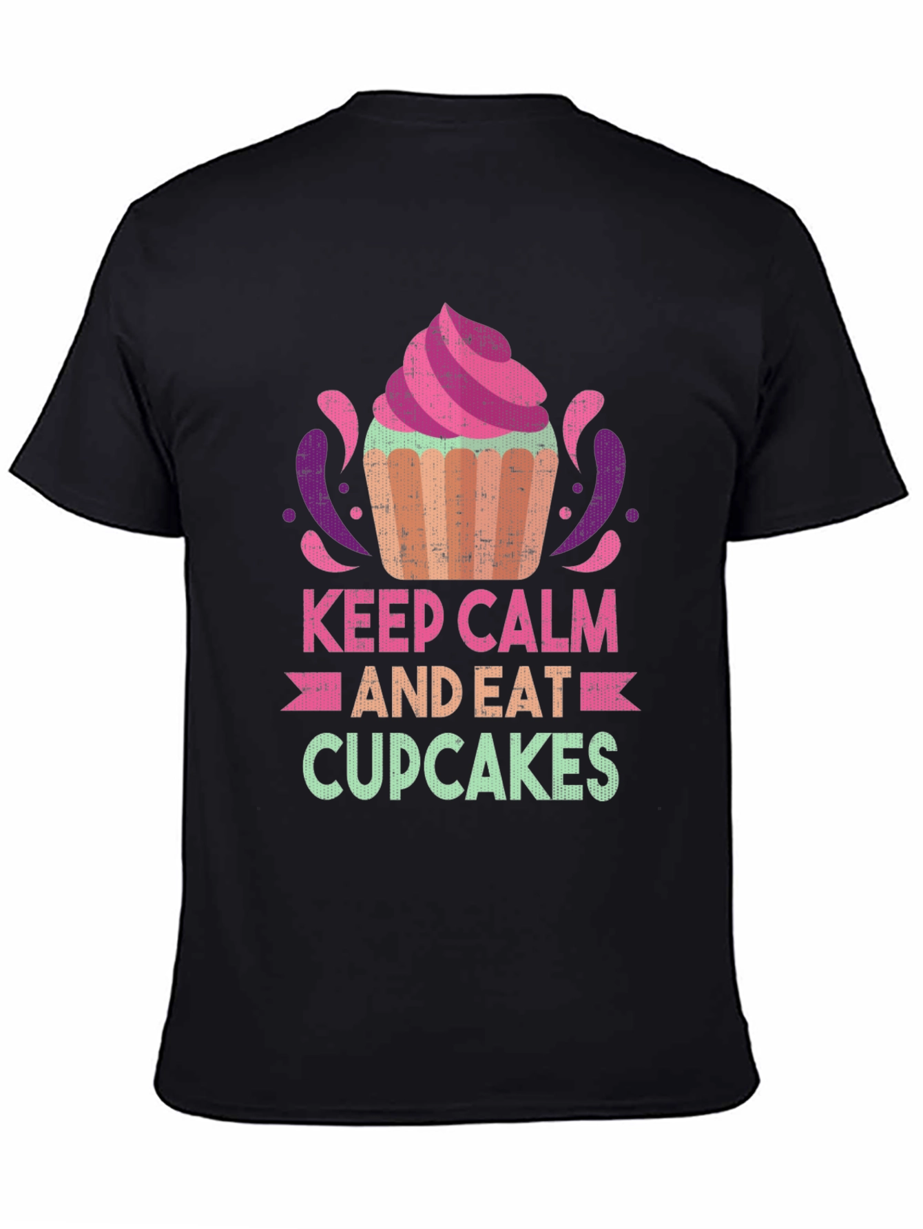 Keep Calm and Eat Cupcakes Graphic T-Shirt