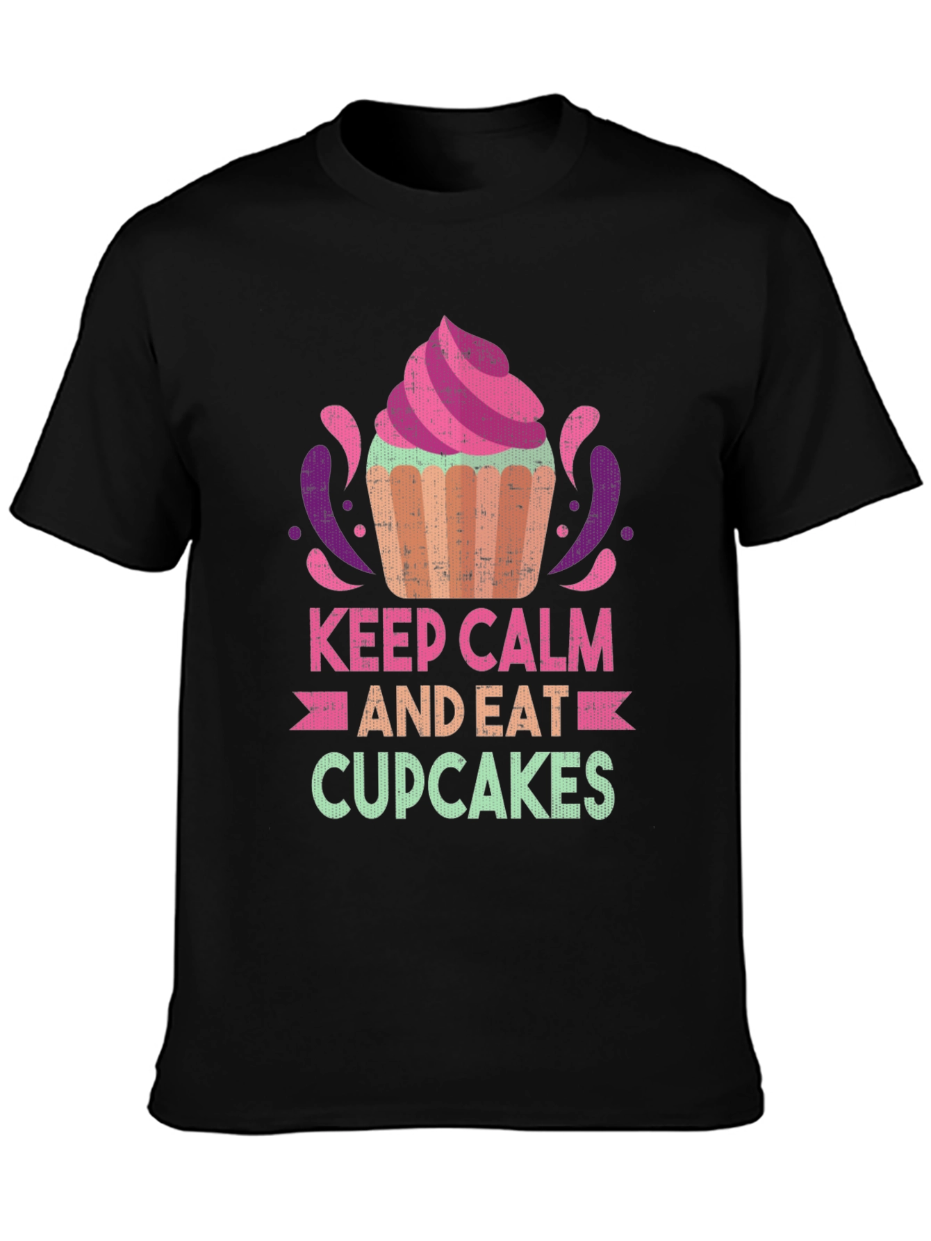 Keep Calm and Eat Cupcakes Graphic T-Shirt