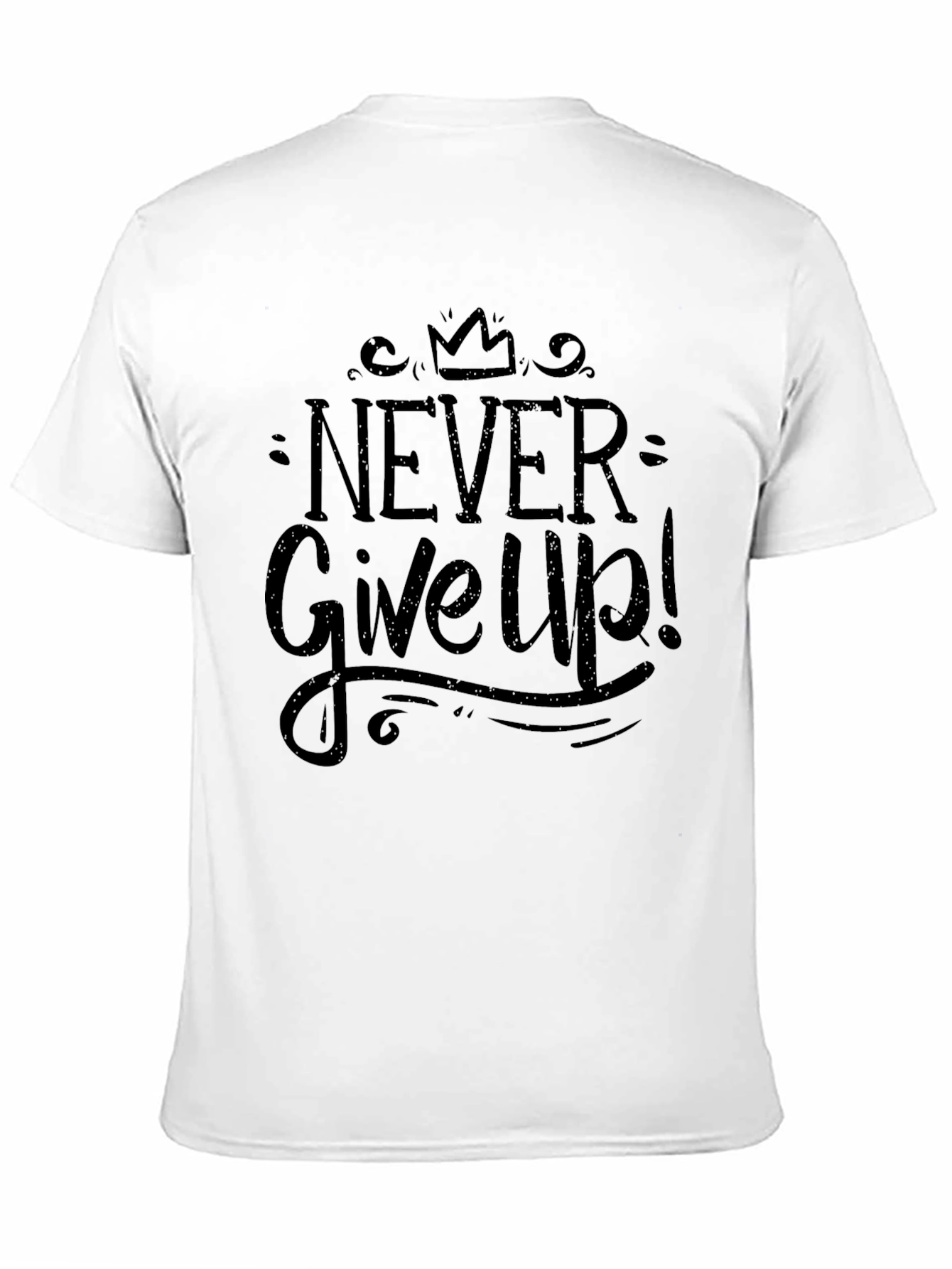 Never Give Up Black Graphic T-Shirt