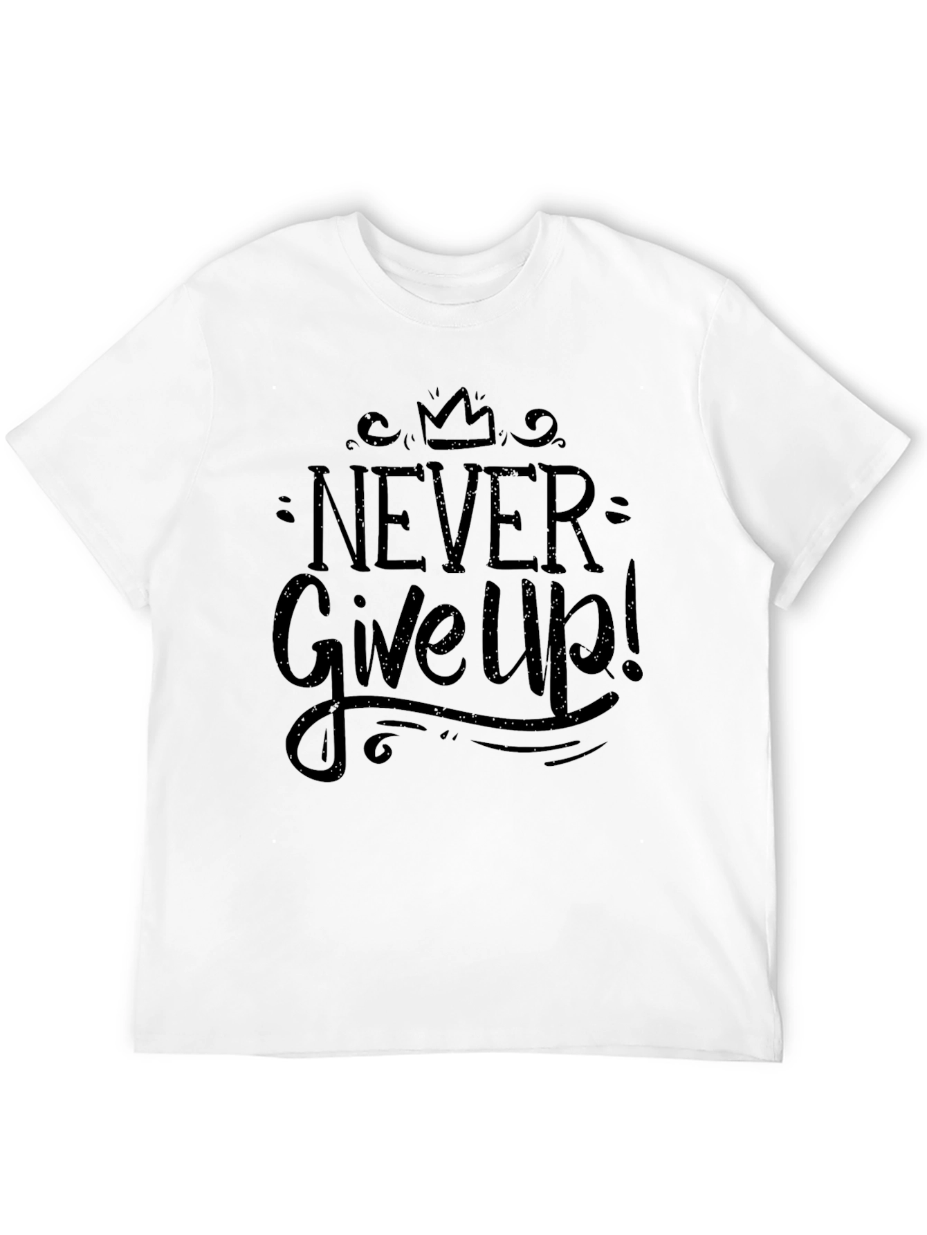 Never Give Up Black Graphic T-Shirt