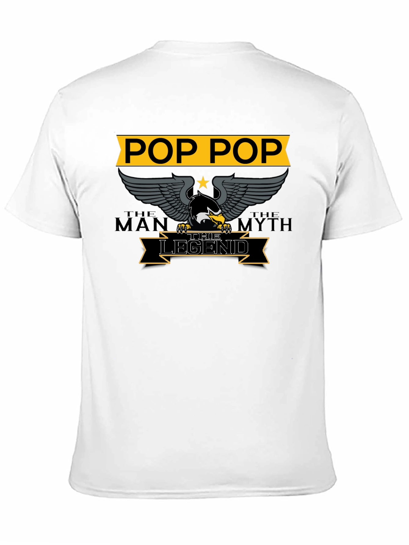 Pop Pop The Man The Myth The Legend T-Shirt