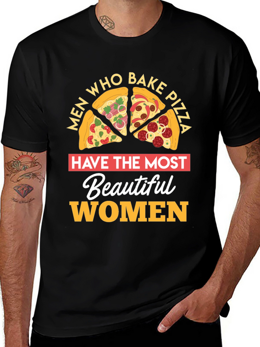 Pizza Lover T-Shirt Men Who Bake Foodie Gift