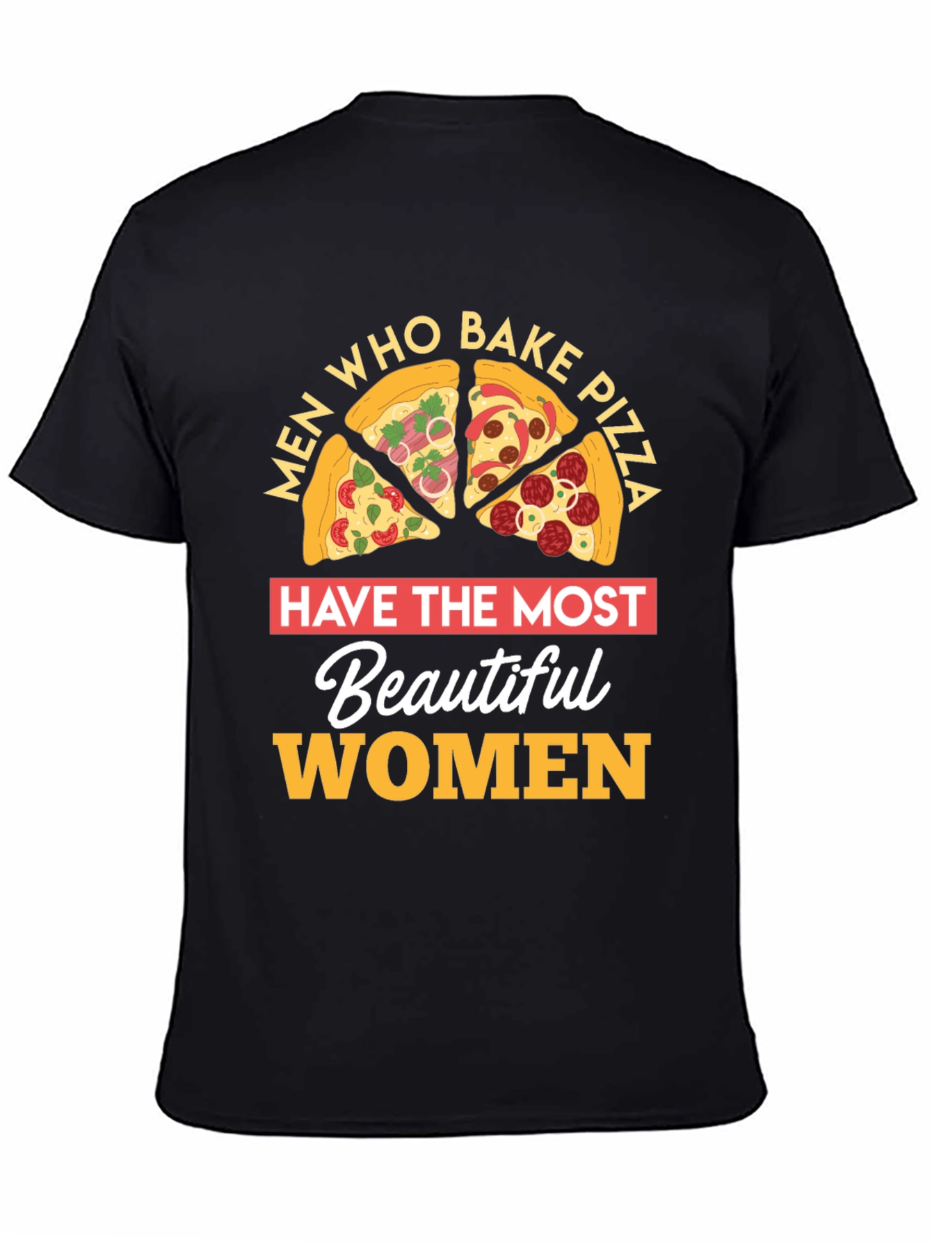 Pizza Lover T-Shirt Men Who Bake Foodie Gift