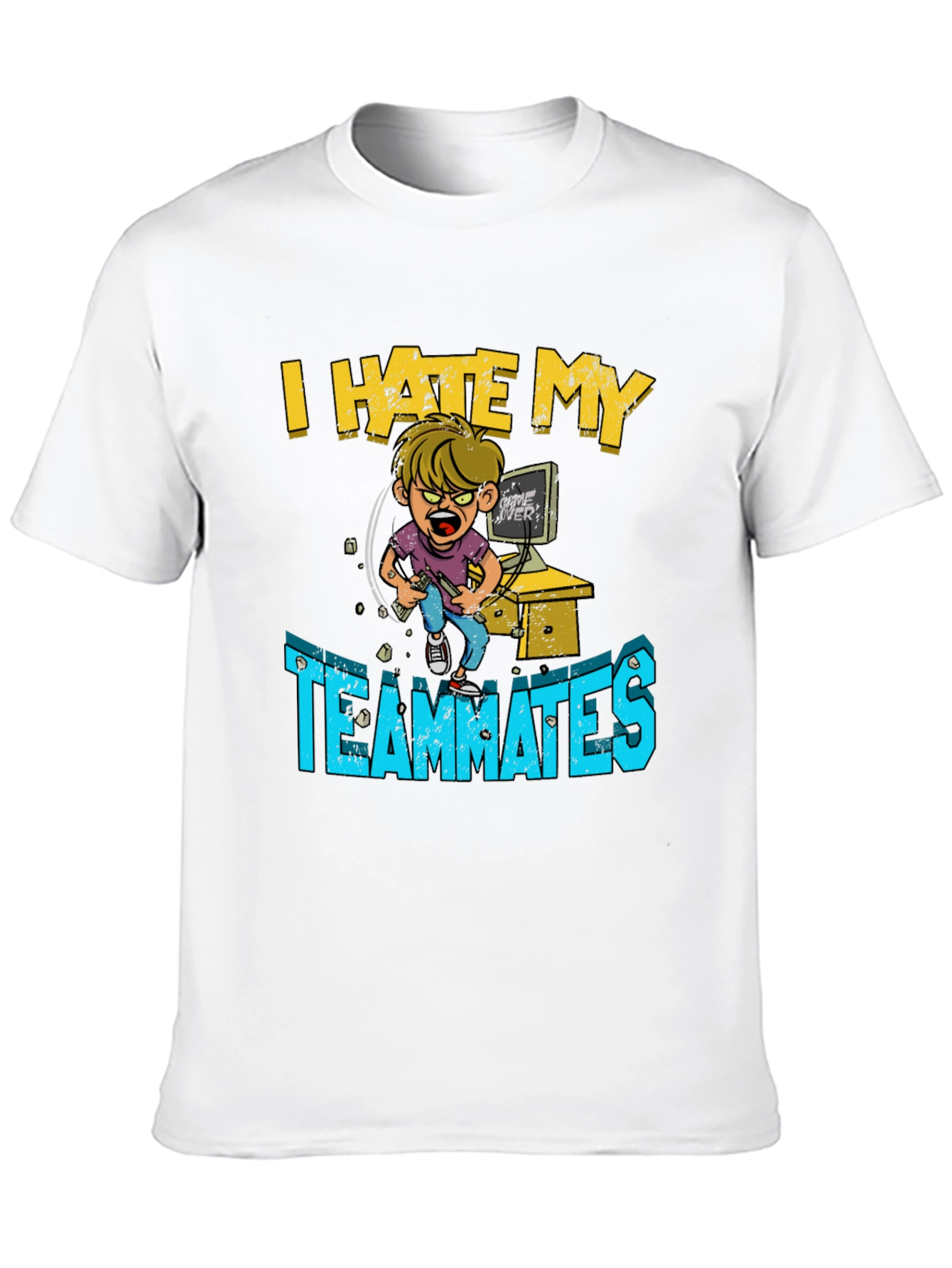 I Hate My Teammates Gamer T-Shirt