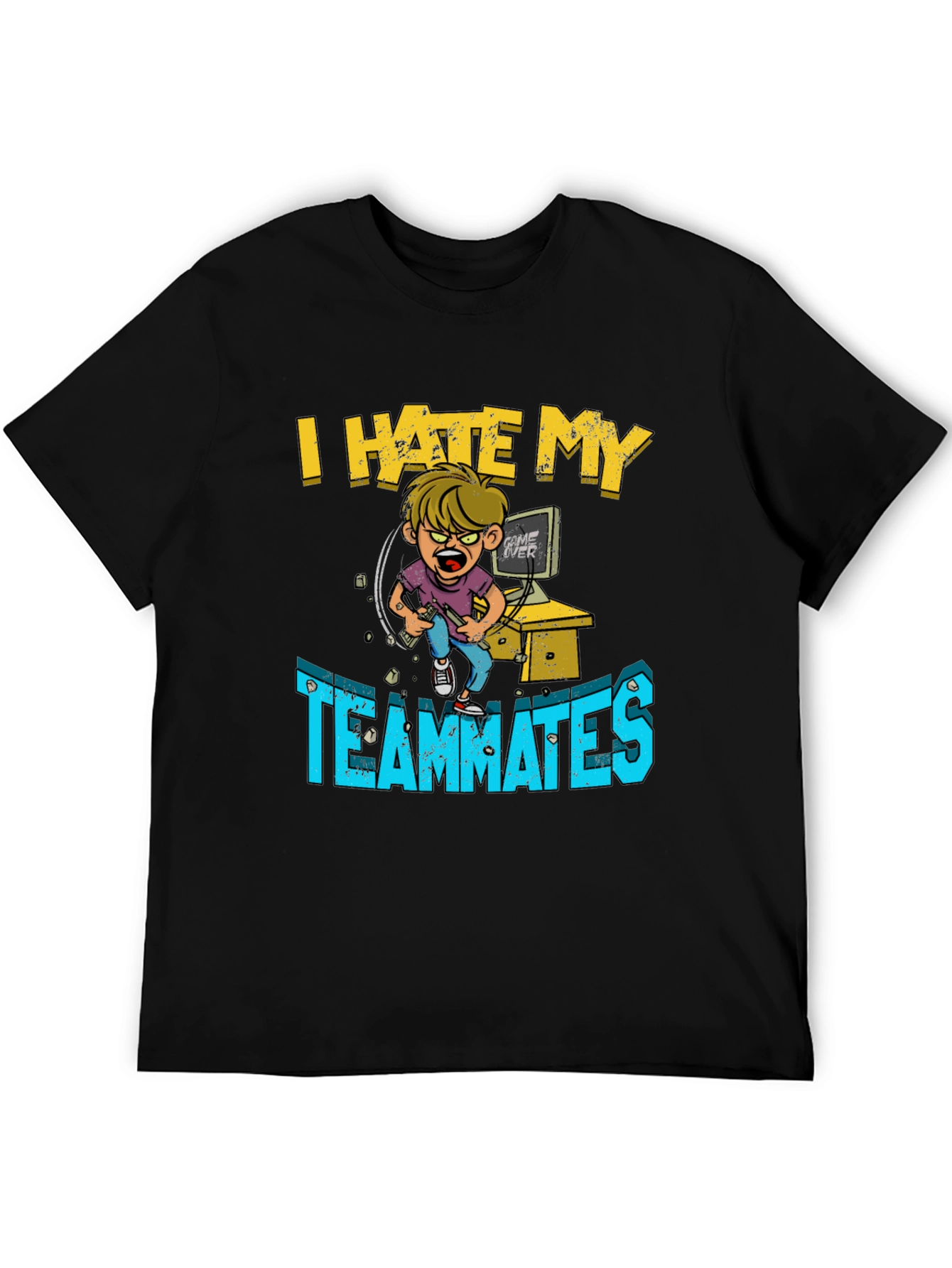 I Hate My Teammates Gamer T-Shirt