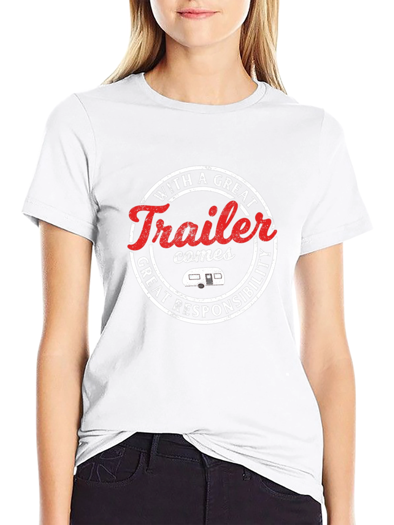 Funny Trailer T-Shirt - With Great Trailer Comes...