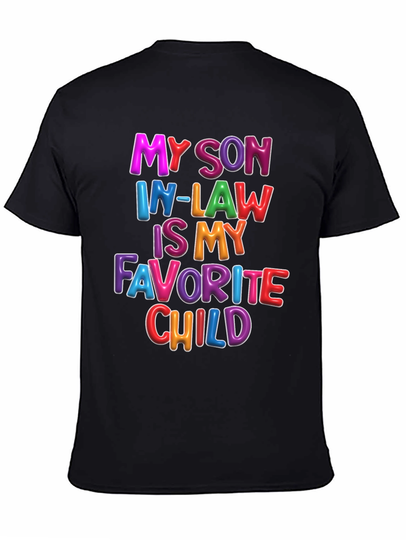 My Son In-Law Is My Favorite Child T-Shirt