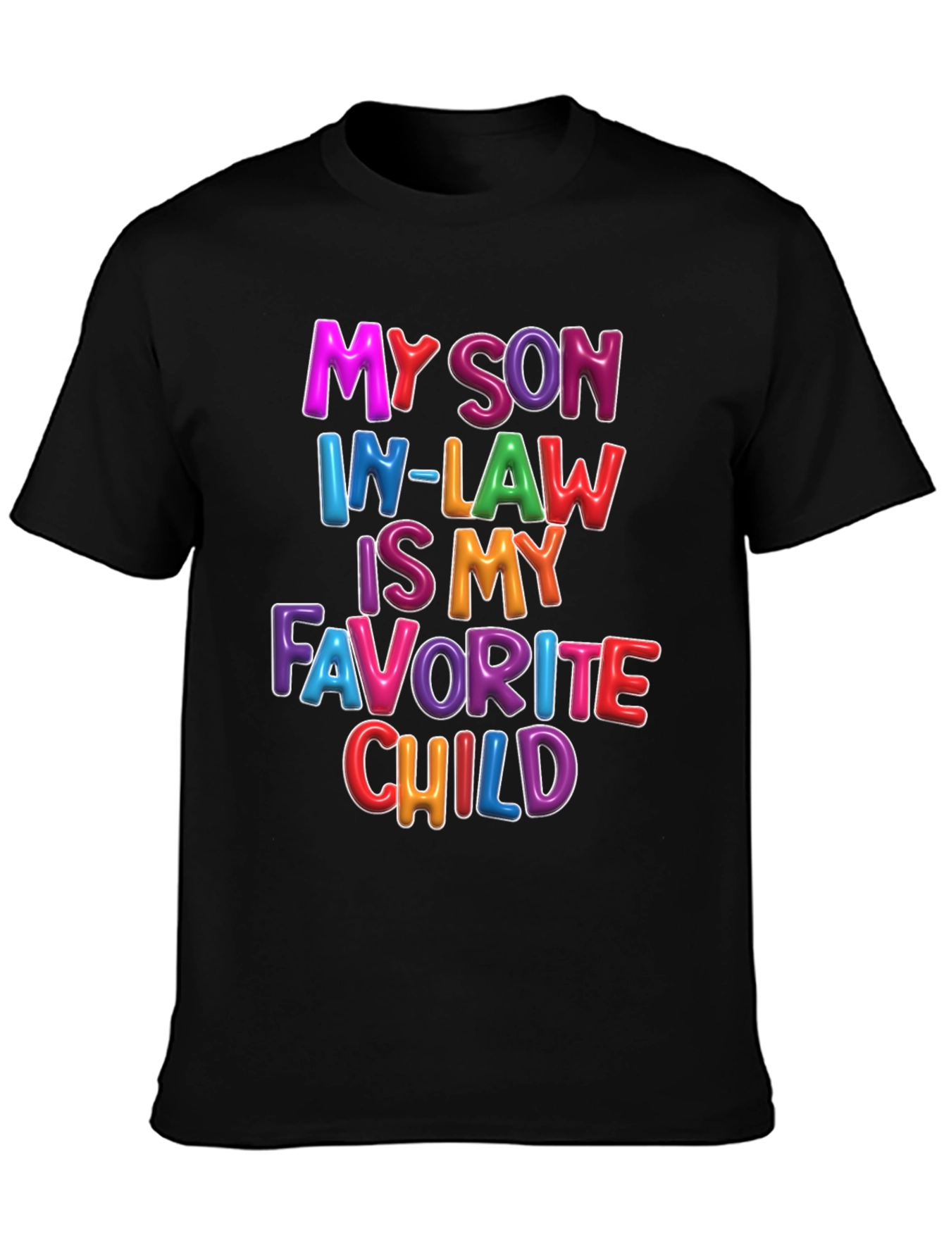 My Son In-Law Is My Favorite Child T-Shirt