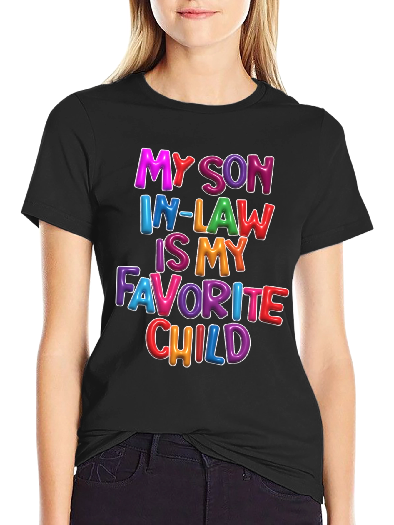 My Son In-Law Is My Favorite Child T-Shirt