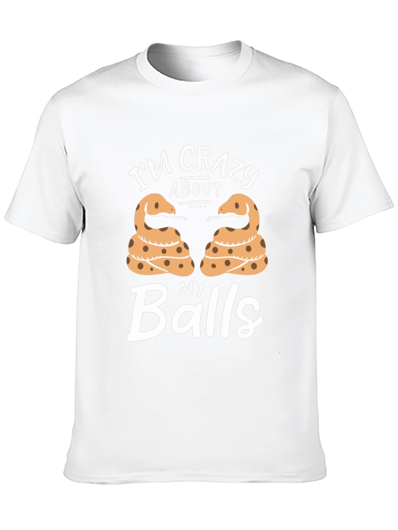 Im Crazy About My Balls Snake T-Shirt