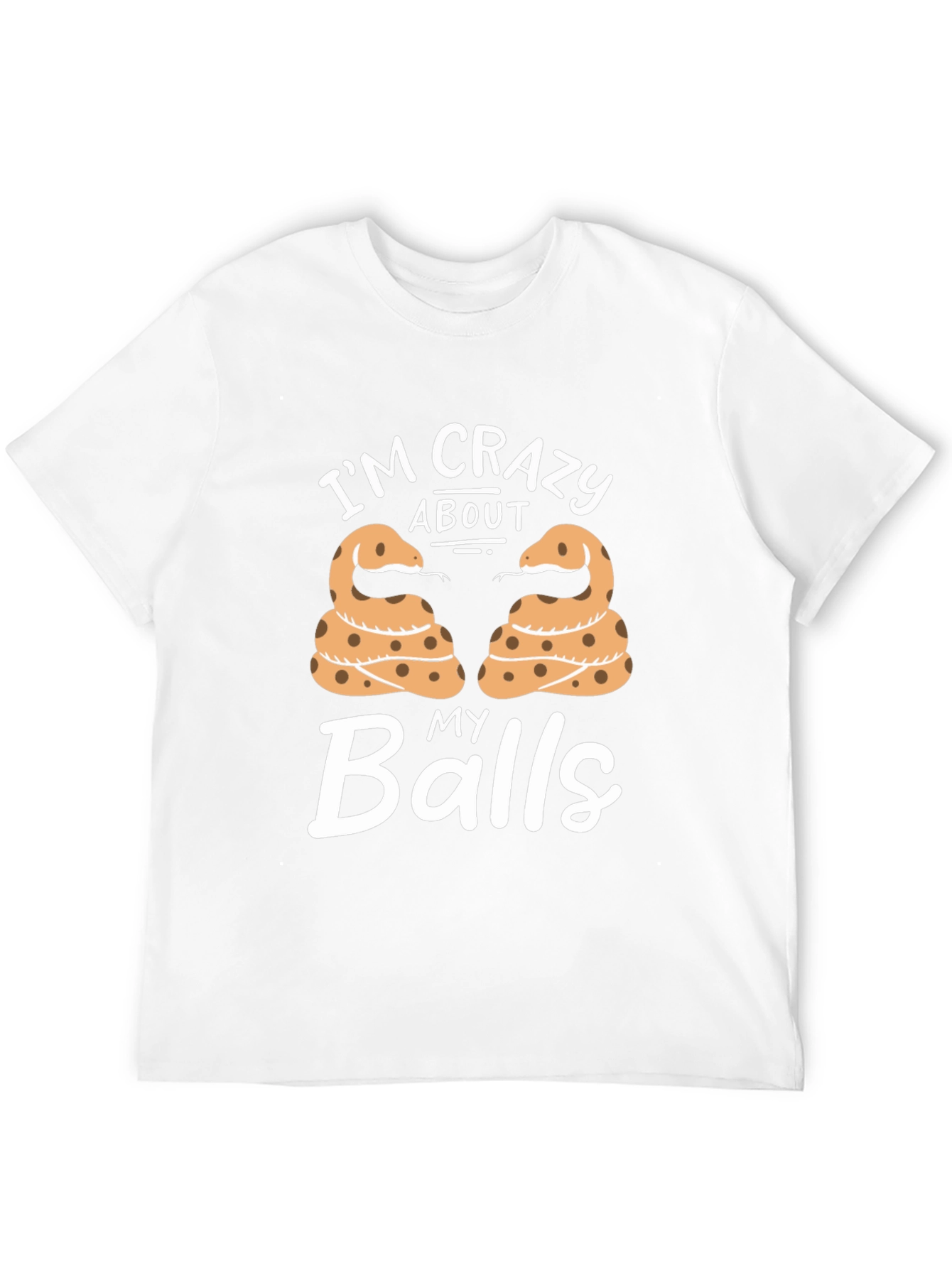 Im Crazy About My Balls Snake T-Shirt