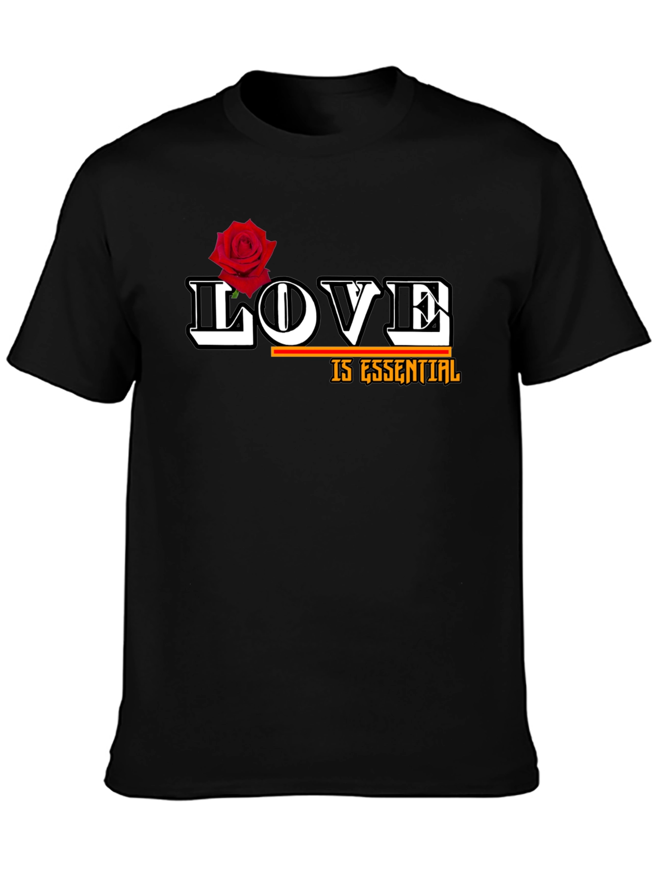 Love is Essential T-Shirt with Rose Graphic