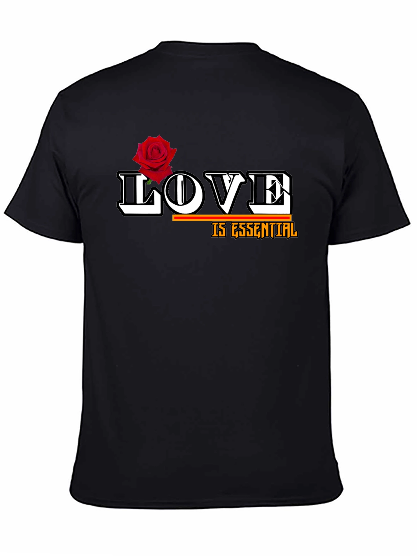 Love is Essential T-Shirt with Rose Graphic