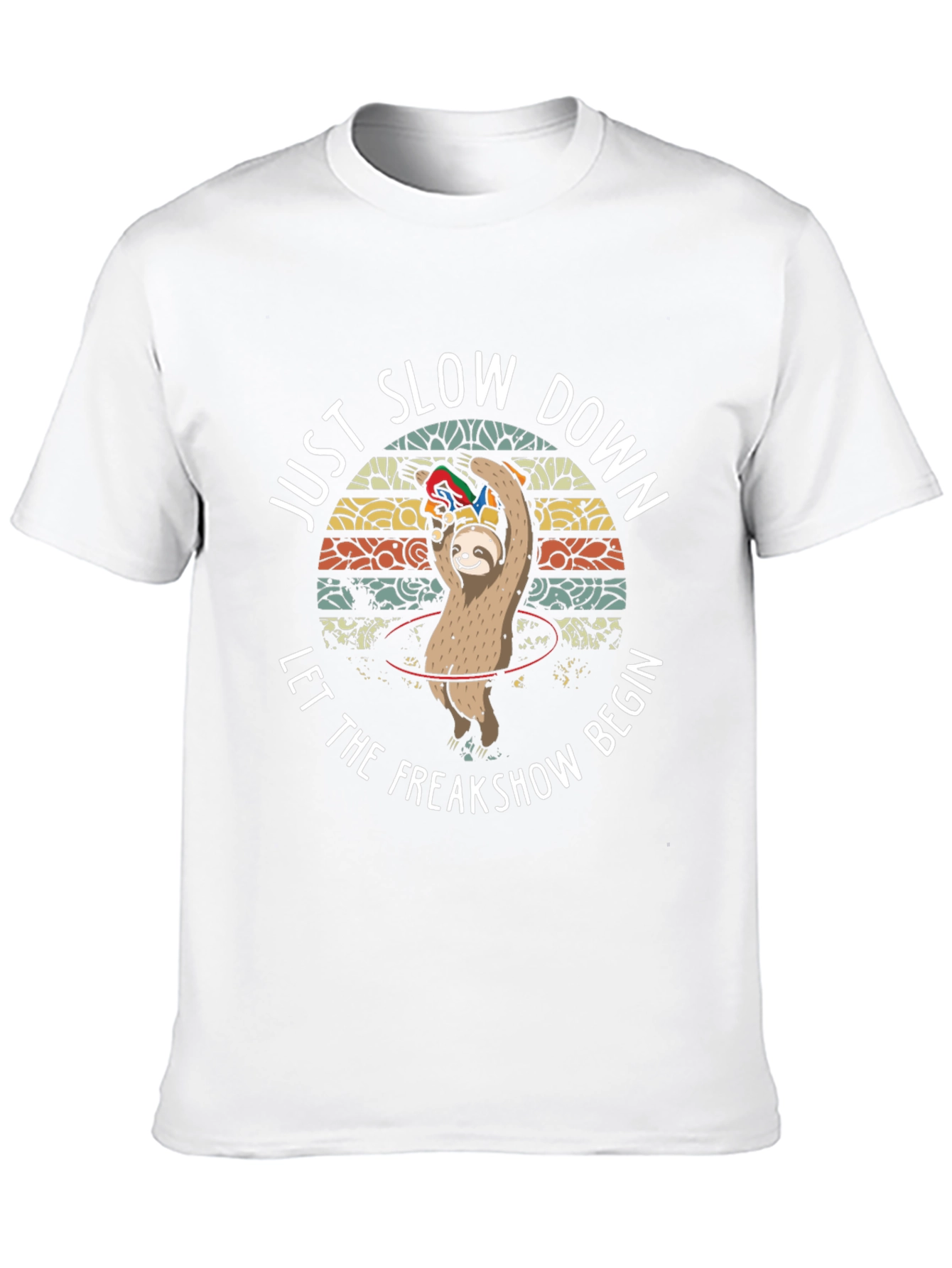 Just Slow Down Sloth T-Shirt