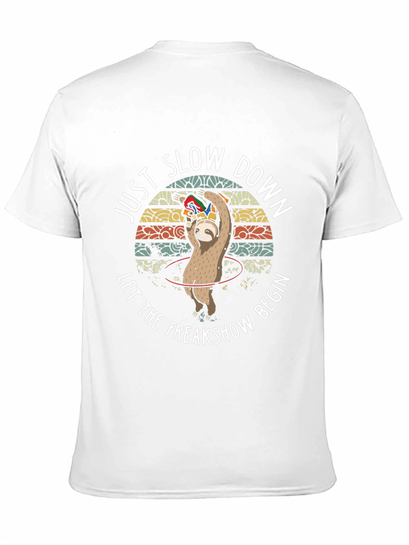 Just Slow Down Sloth T-Shirt
