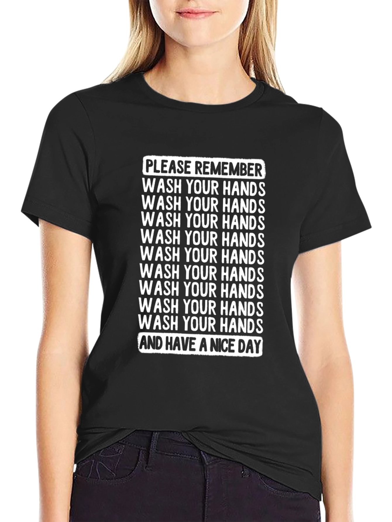 Wash Your Hands Reminder T-Shirt