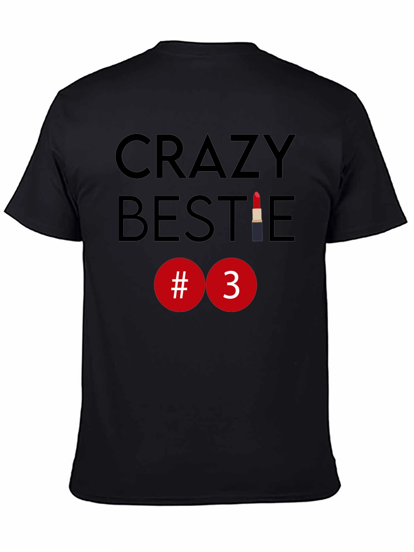 Crazy Bestie #3 Graphic Tee - Black