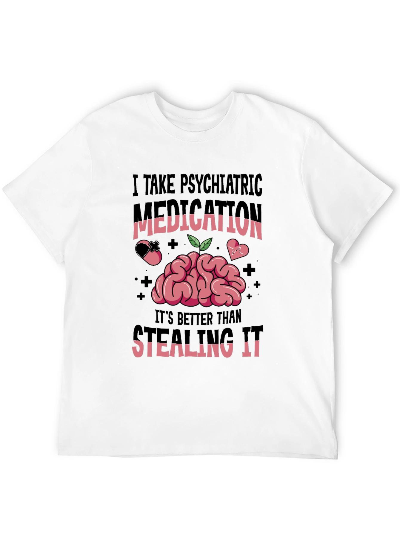 Psychiatric Medication Graphic Tee