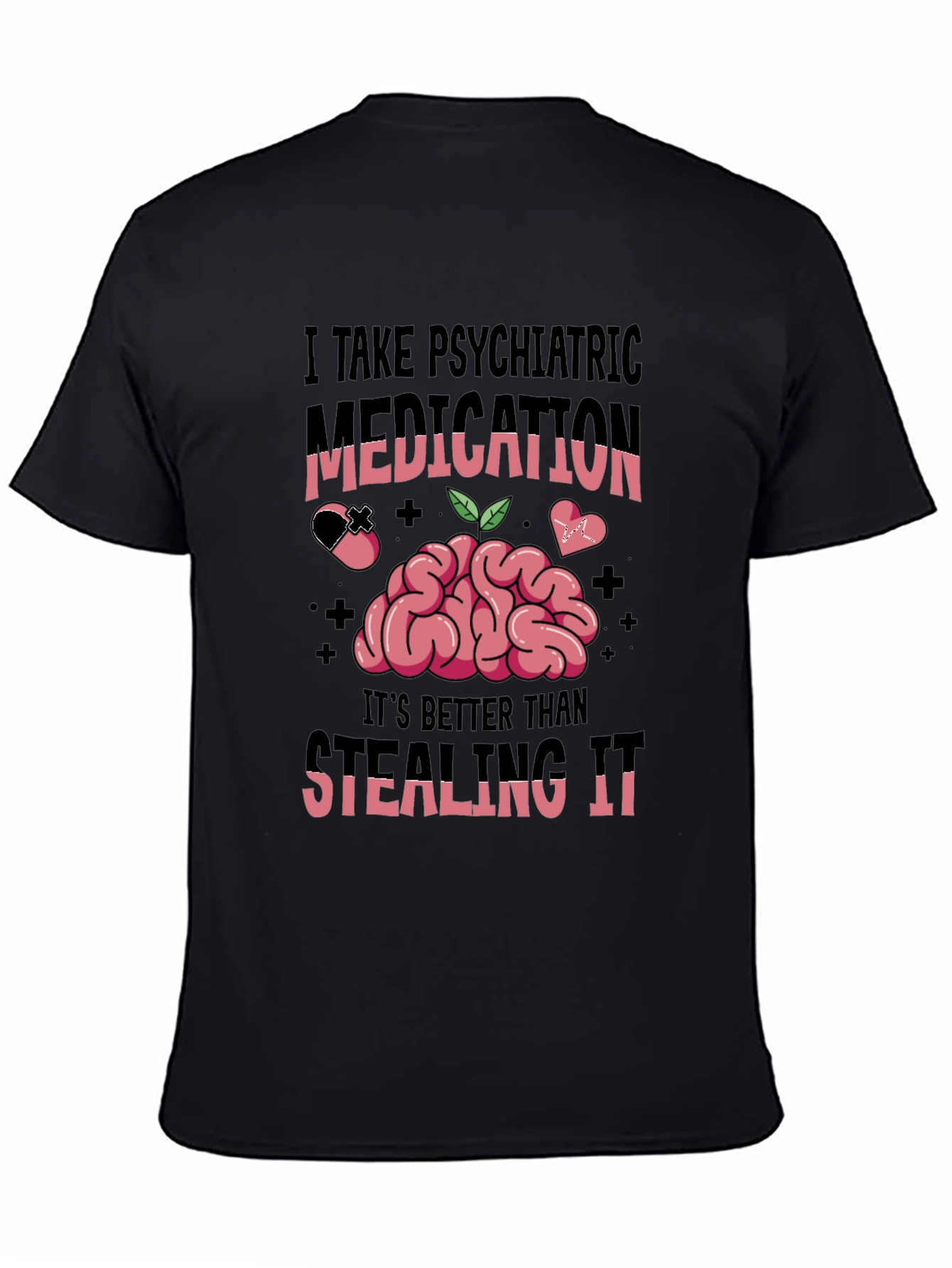 Psychiatric Medication Graphic Tee