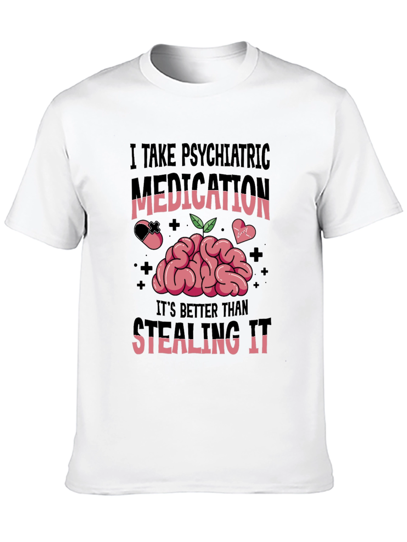 Psychiatric Medication Graphic Tee