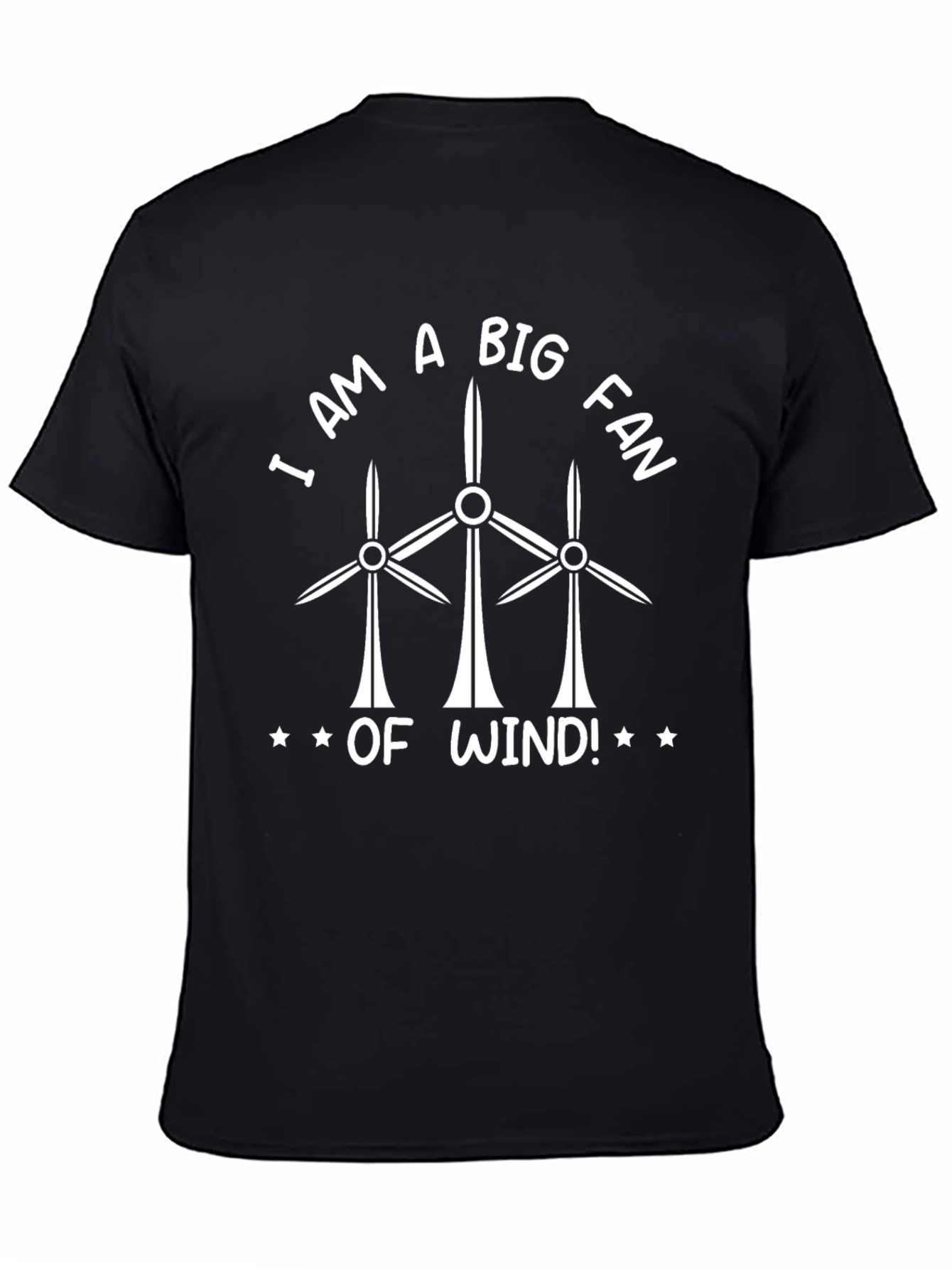 I Am A Big Fan Of Wind T-Shirt
