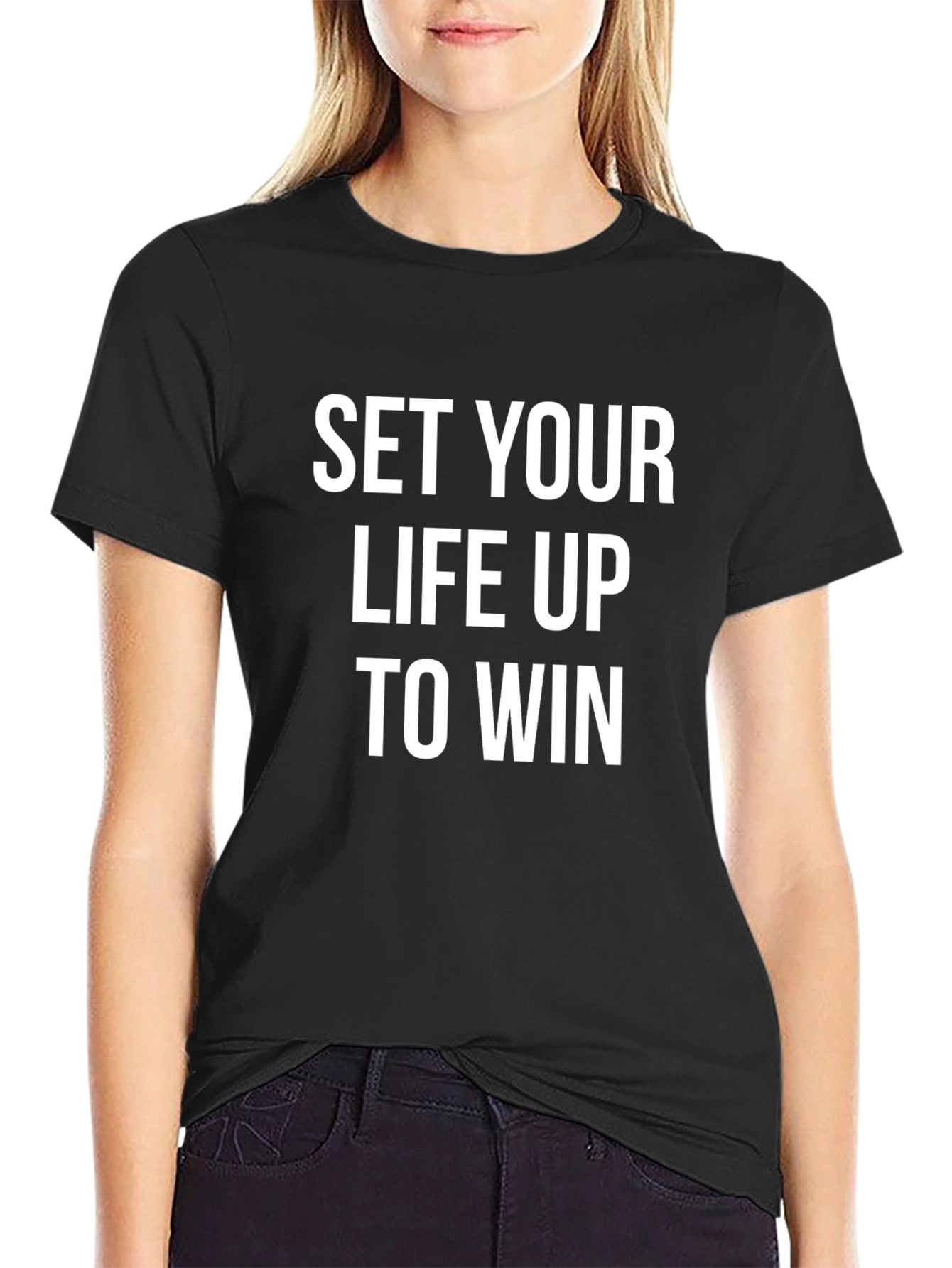 Motivational T-Shirt: Set Your Life Up To Win