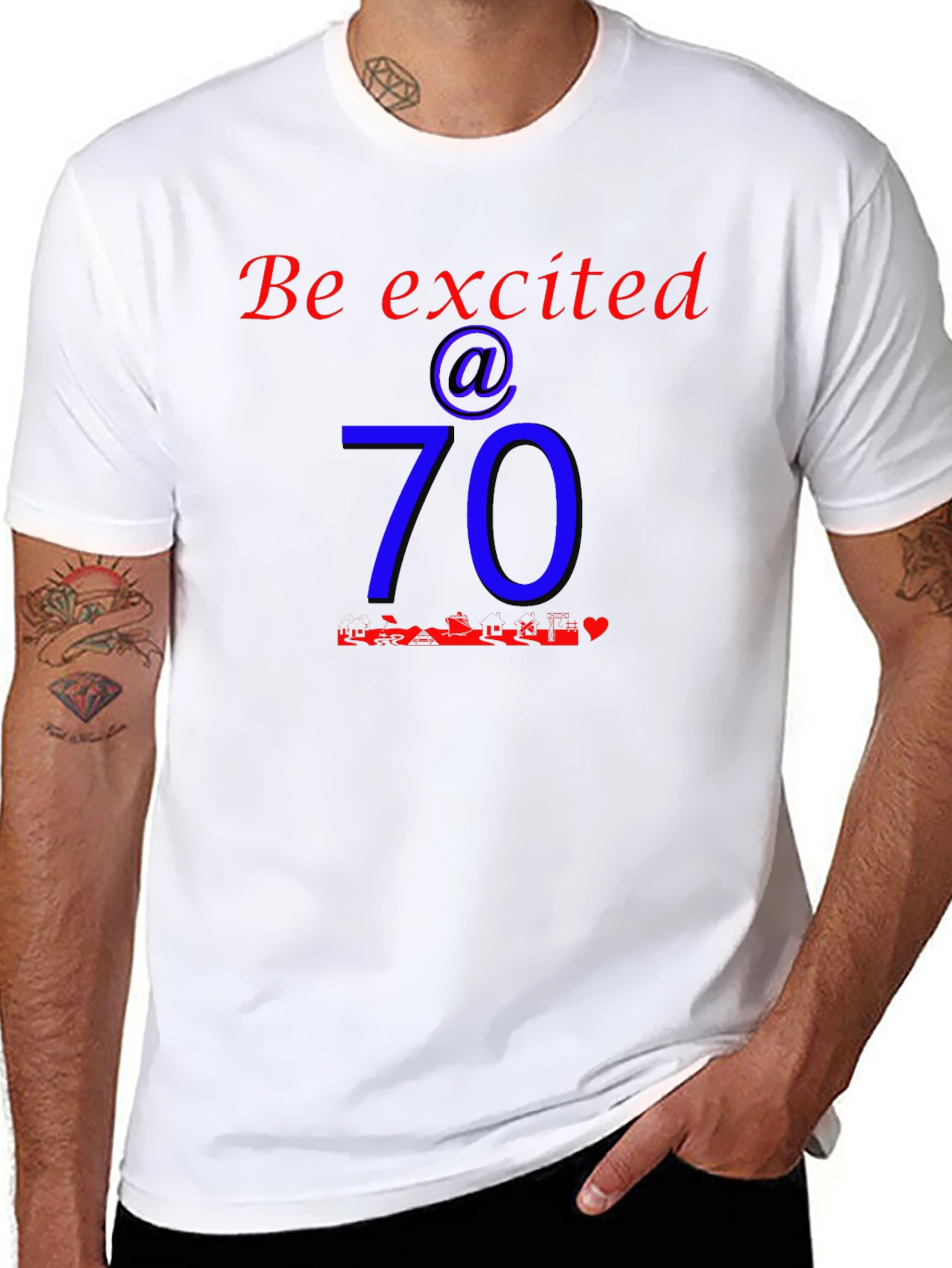Be Excited at 70 Birthday T-Shirt