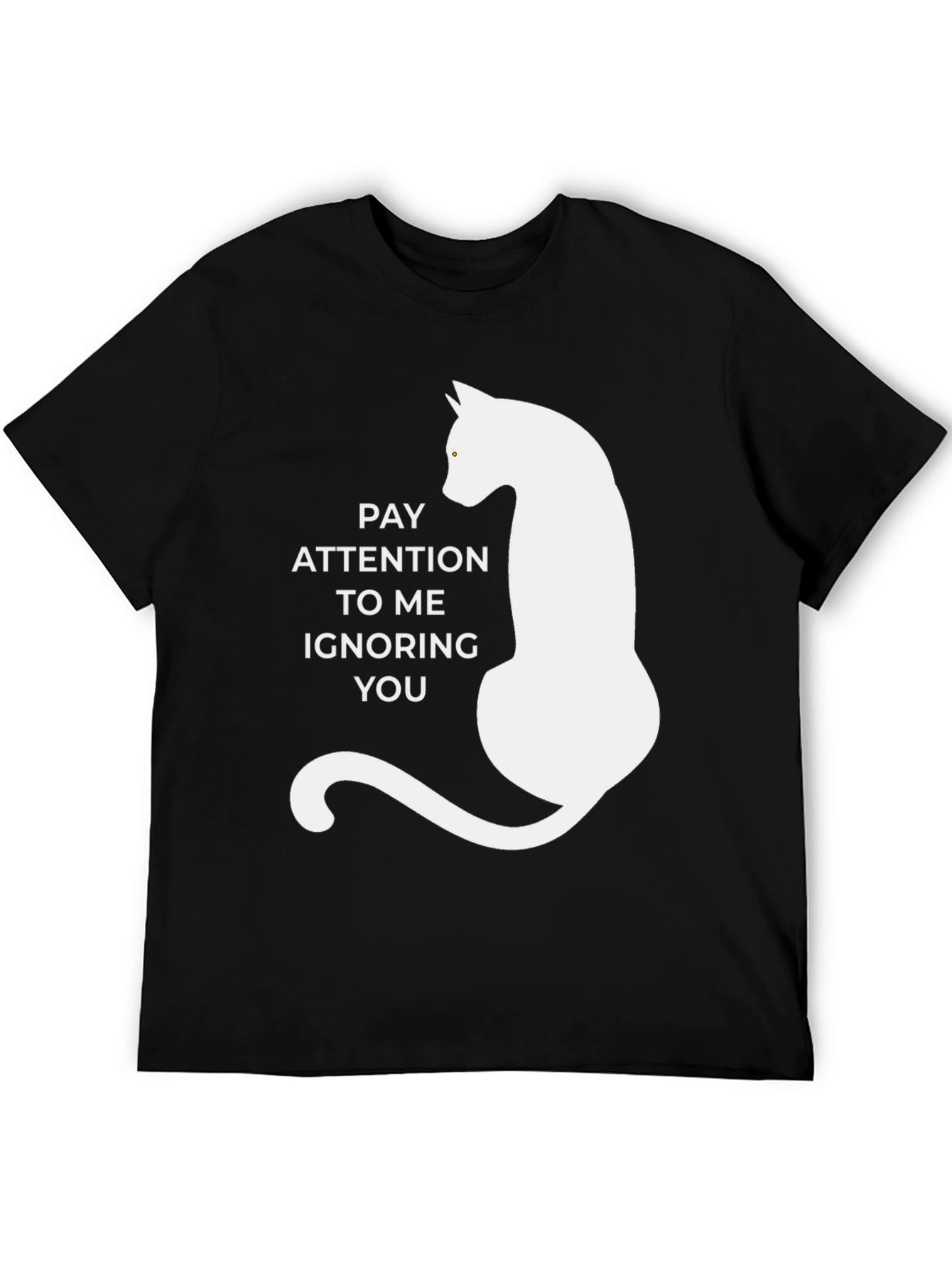 Pay Attention Cat T-Shirt - Humorous Tee