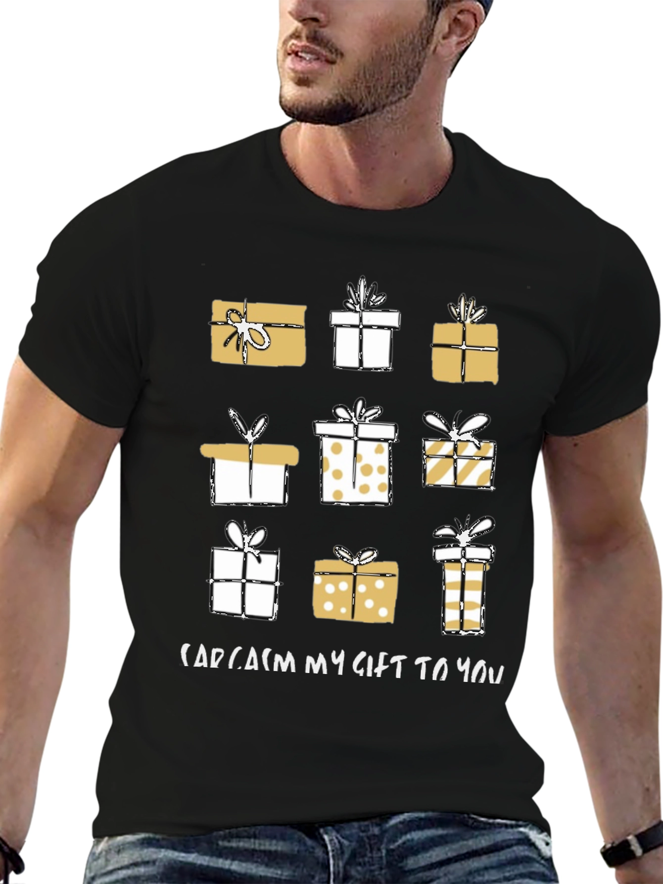 Sarcasm Gift T-Shirt Holiday Present