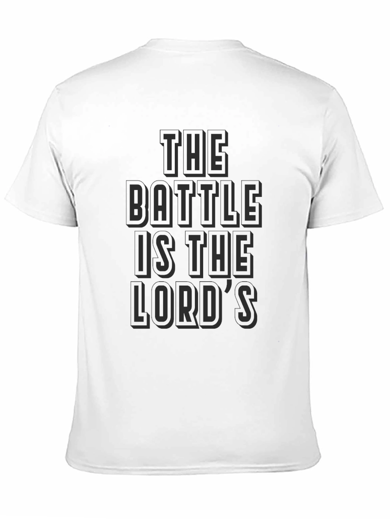 The Battle is the Lords Black T-Shirt