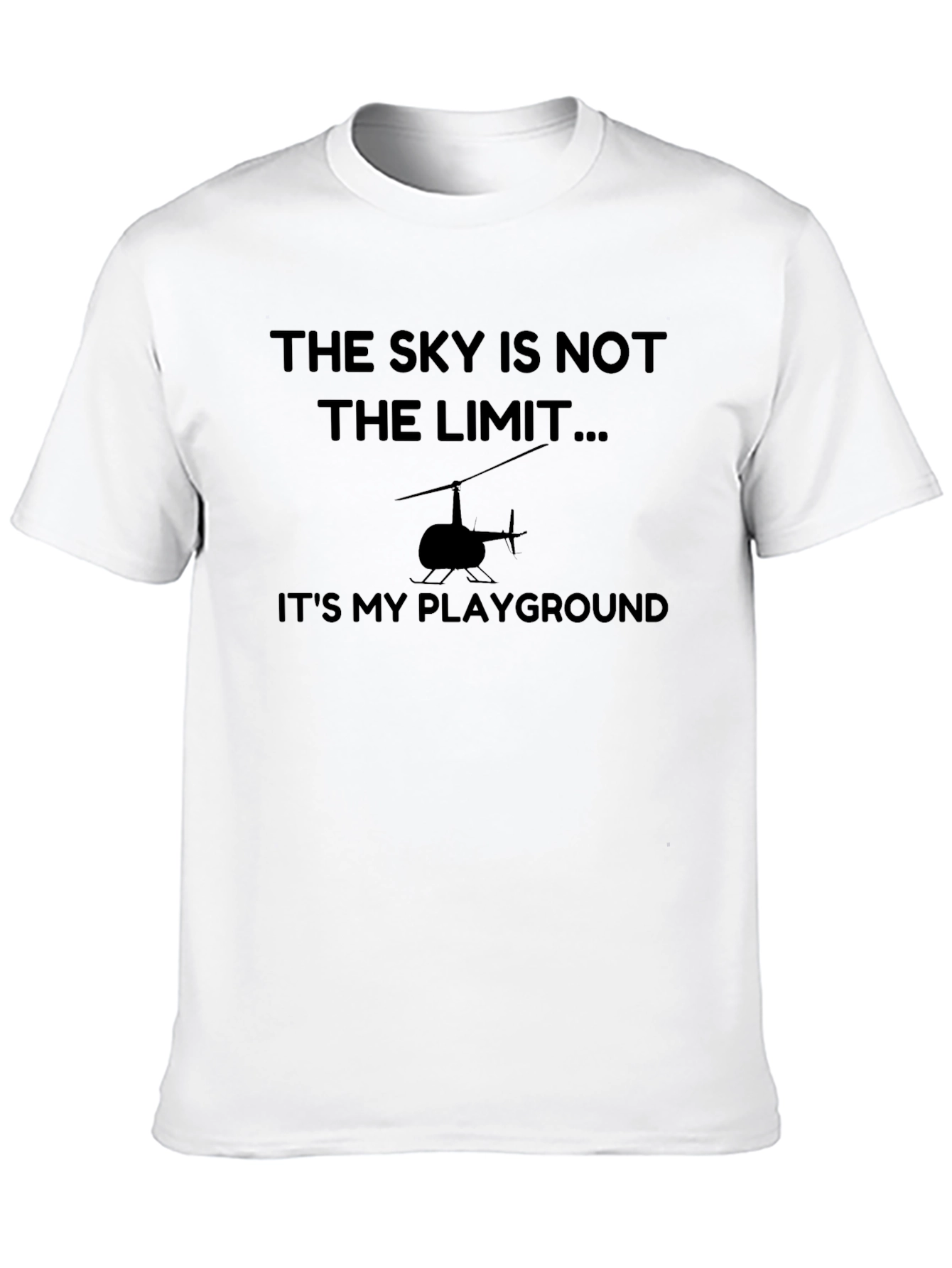 Skys Not the Limit Helicopter T-Shirt