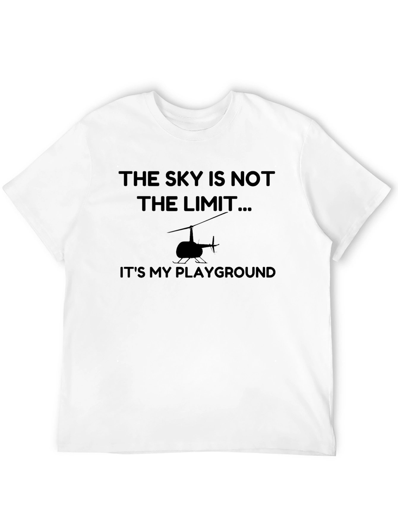 Skys Not the Limit Helicopter T-Shirt