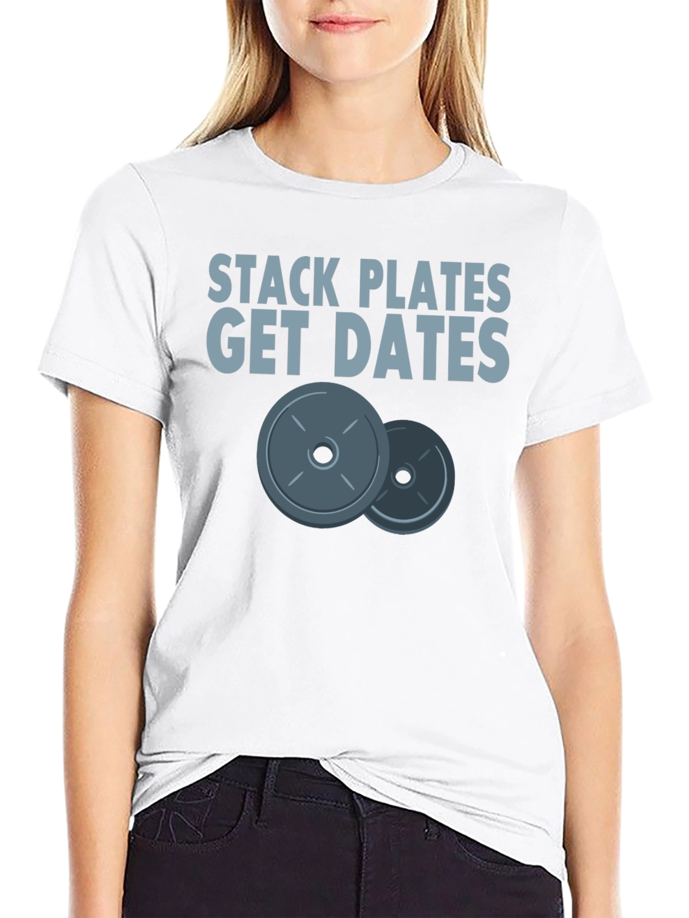 Stack Plates Get Dates Graphic Tee - Gym Motivation
