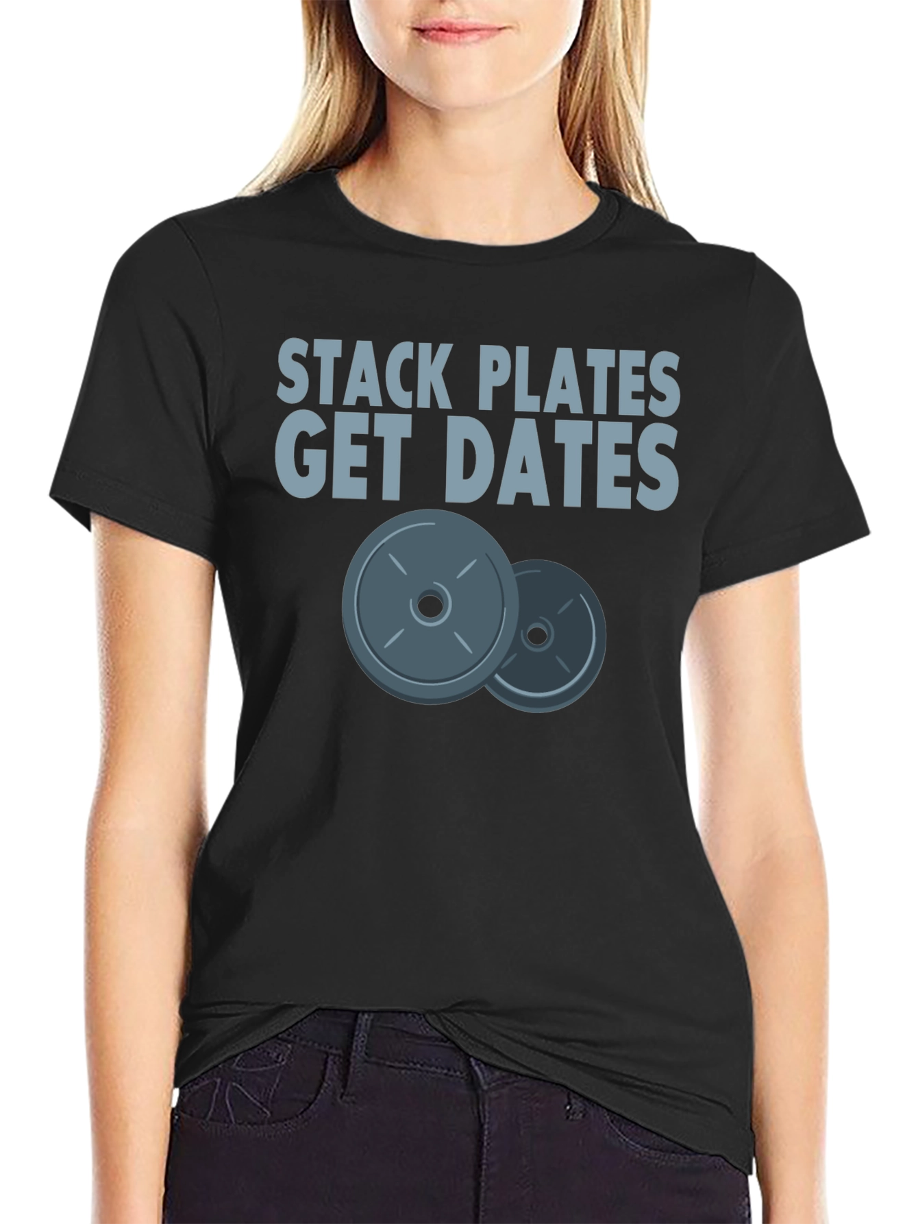 Stack Plates Get Dates Graphic Tee - Gym Motivation