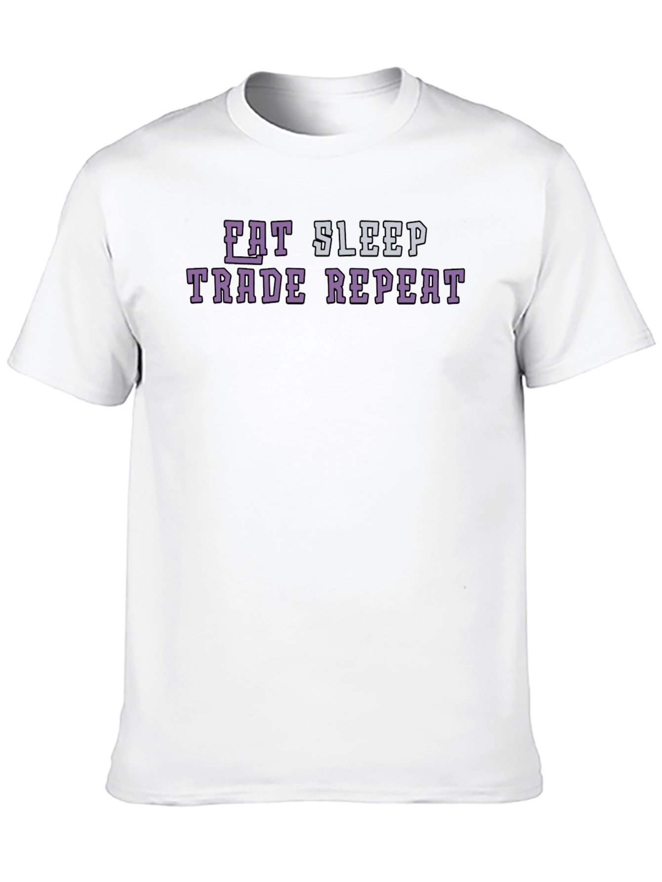 Eat Sleep Trade Repeat Funny Trader T-Shirt