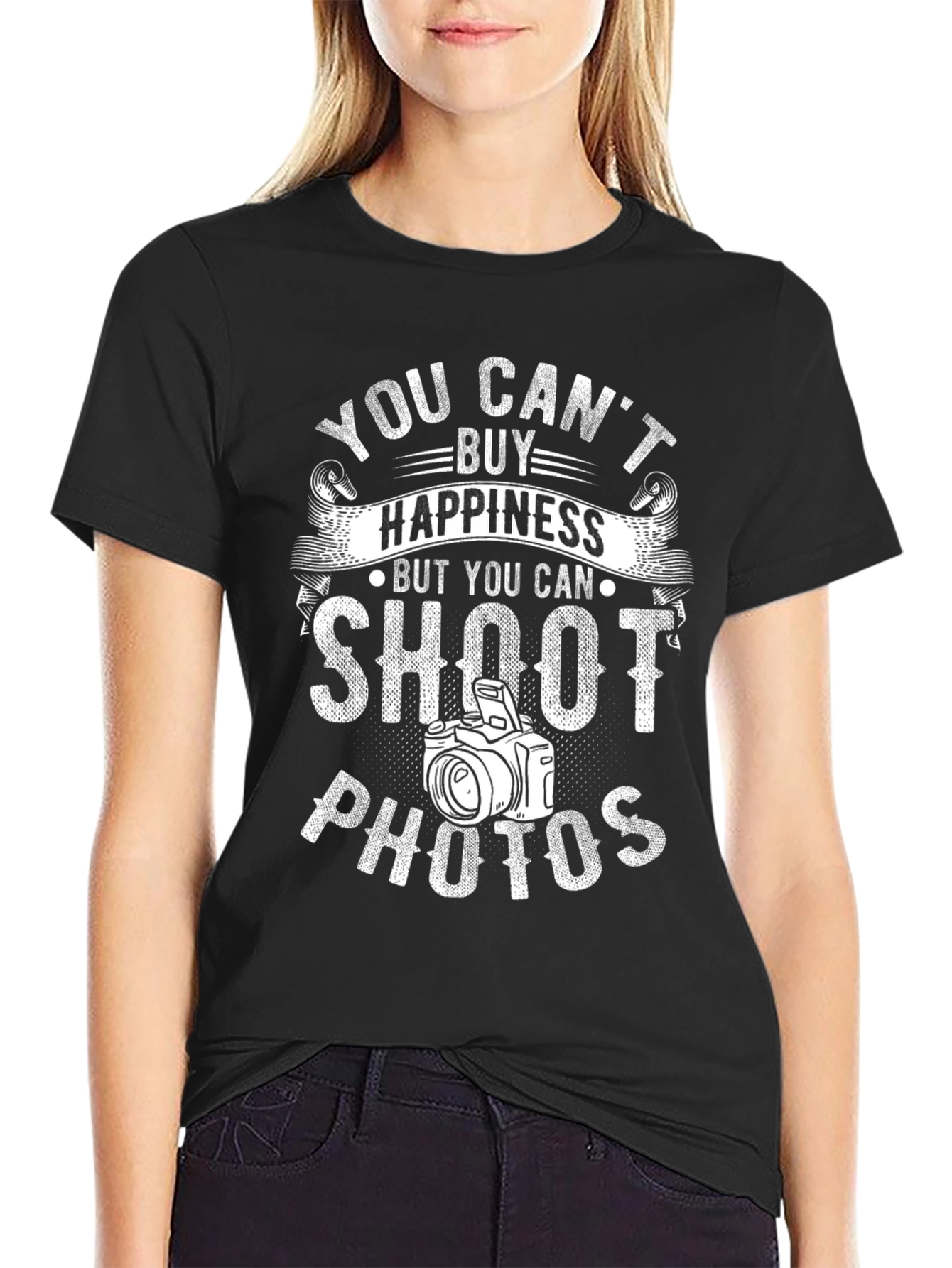 Photographer T-Shirt: You Cant Buy Happiness