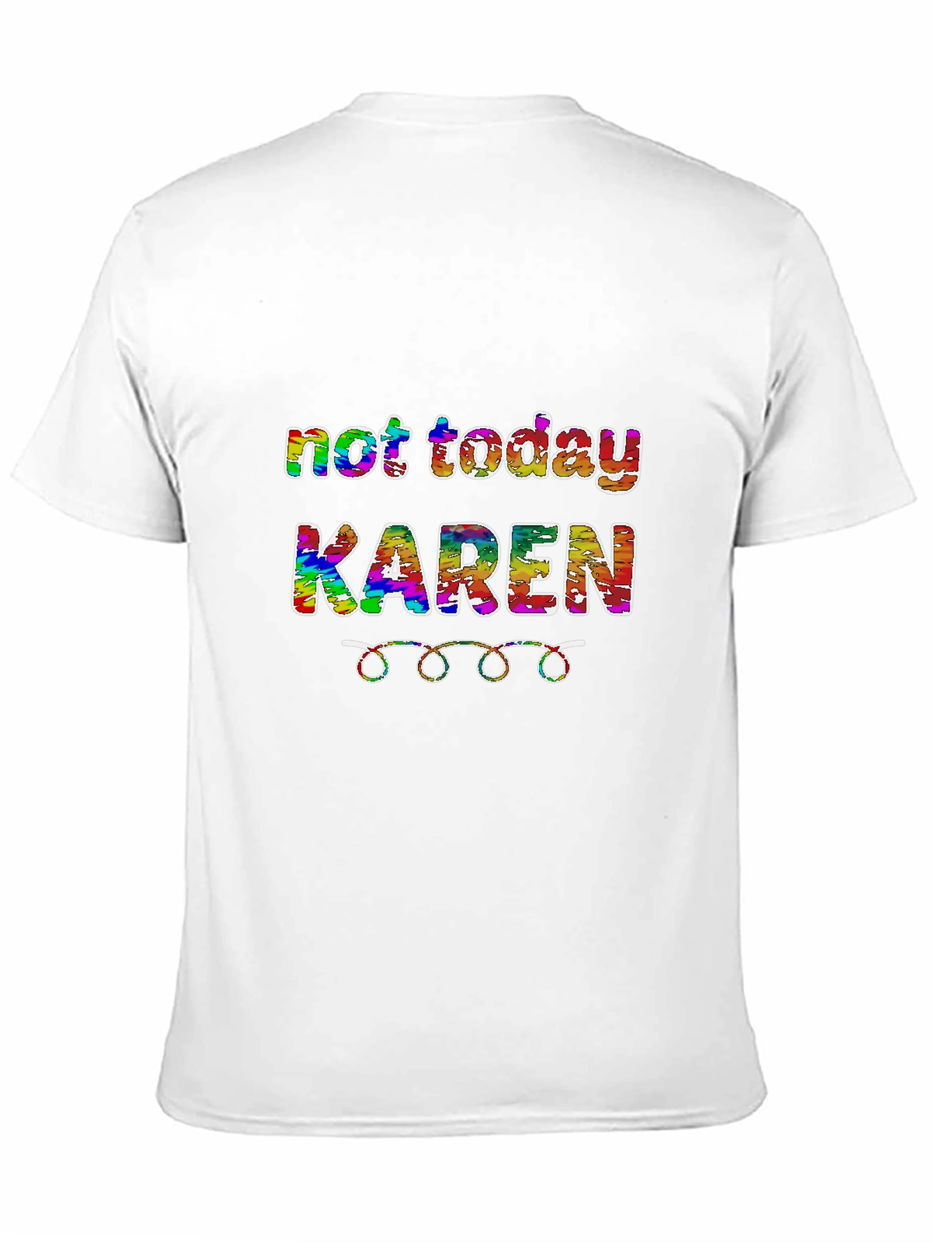 Not Today Karen Graphic Tee