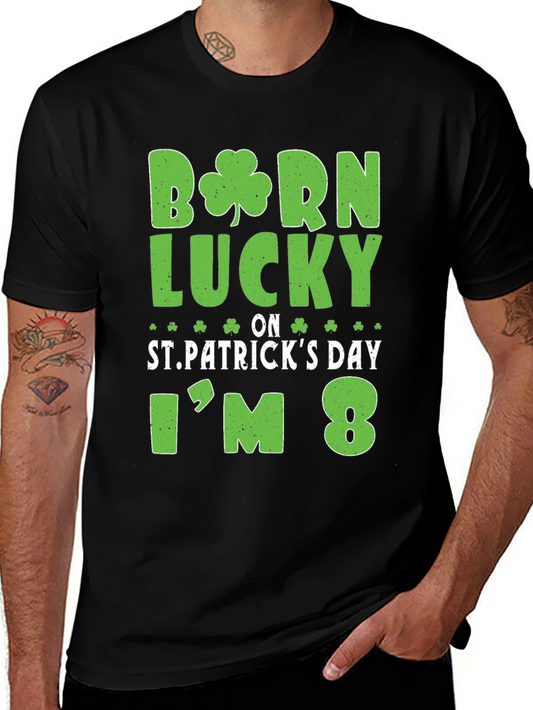 Born Lucky St. Patricks Day 8th Birthday Black T-Shirt