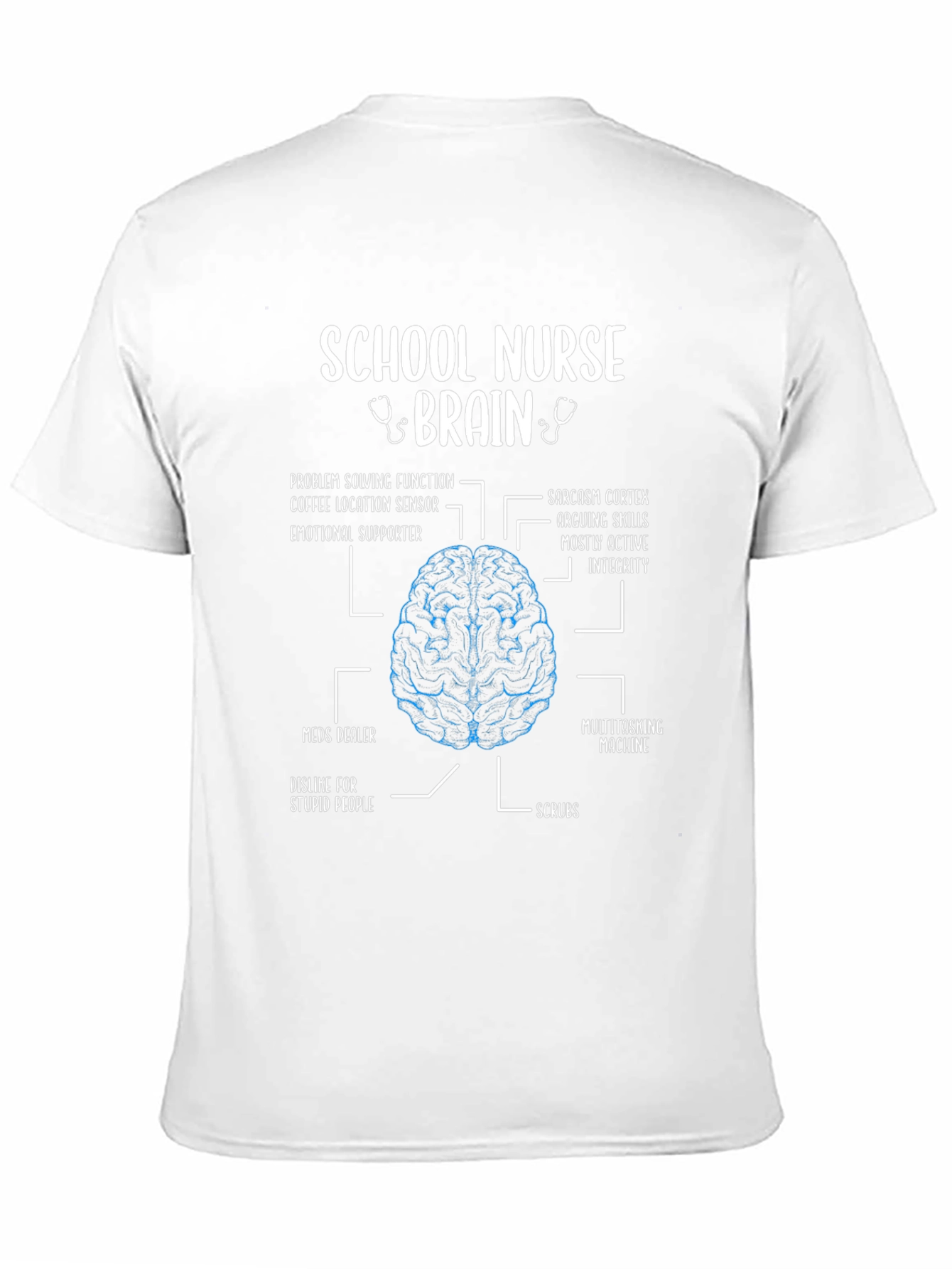 School Nurse Brain Anatomy T-Shirt - Funny Nurse Gift