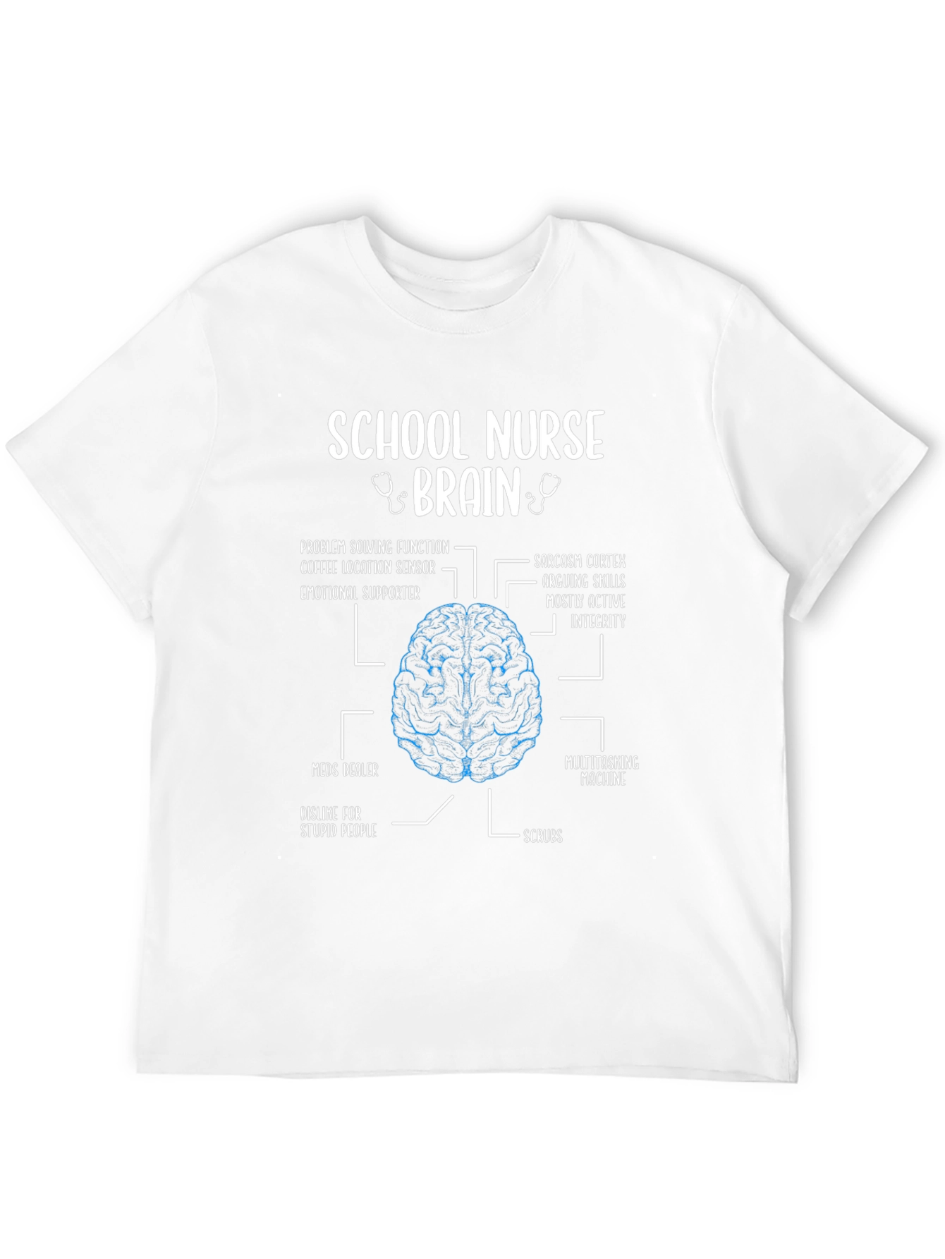 School Nurse Brain Anatomy T-Shirt - Funny Nurse Gift