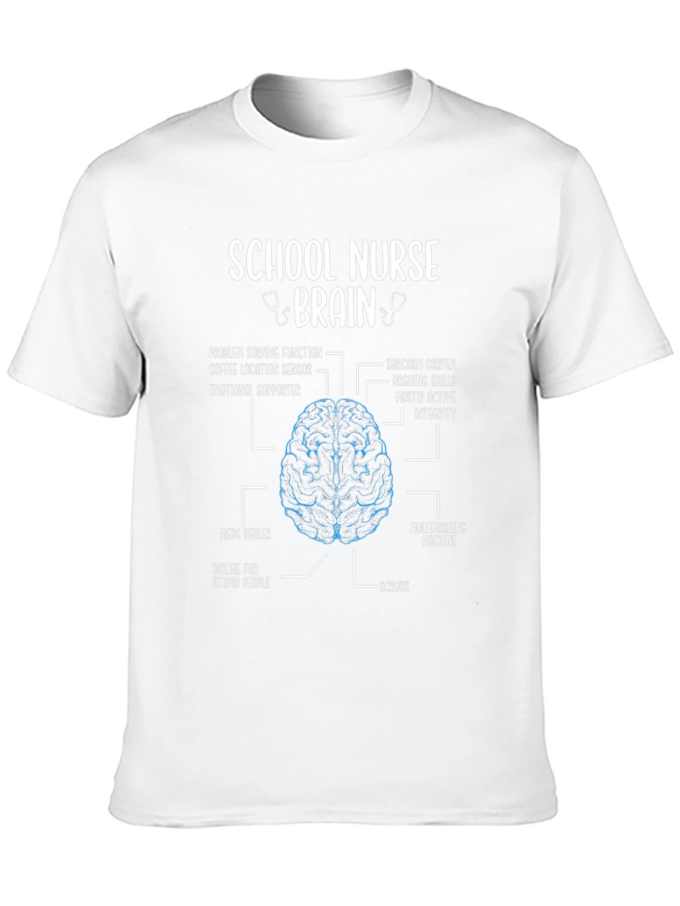 School Nurse Brain Anatomy T-Shirt - Funny Nurse Gift