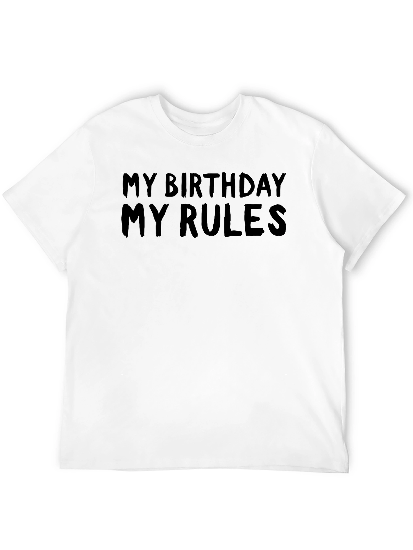 My Birthday My Rules Black Graphic Tee