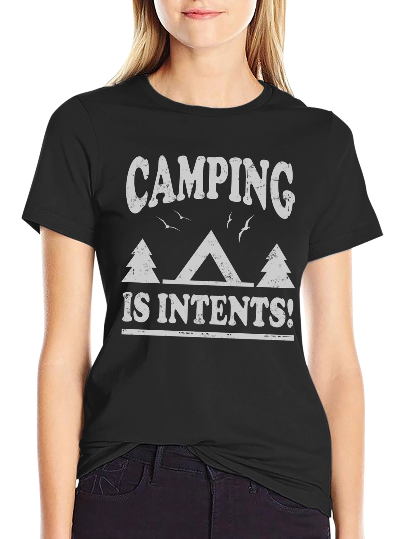 Camping is Intents T-Shirt - Nature Lover Tee