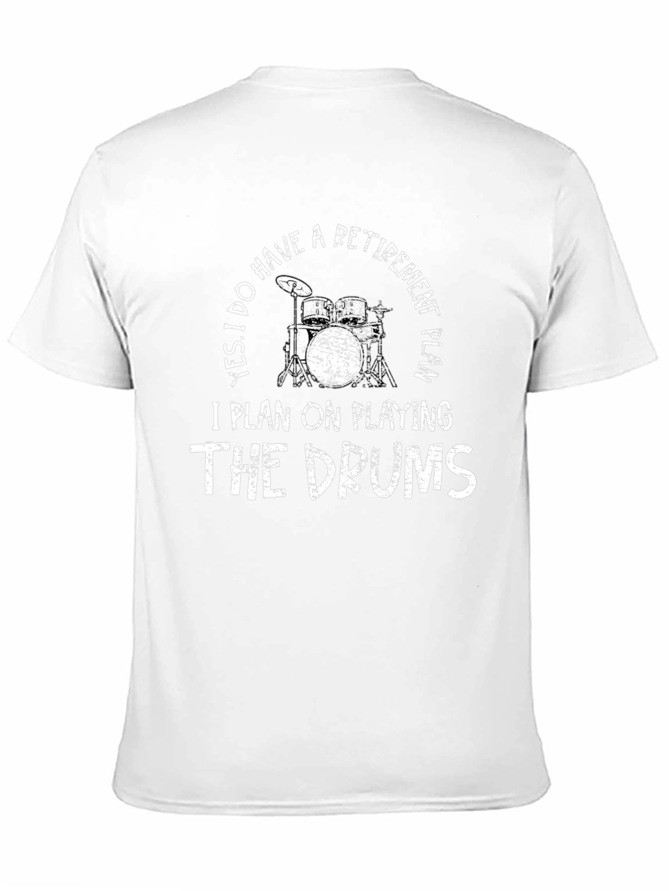 Drummer Retirement Plan Graphic Tee
