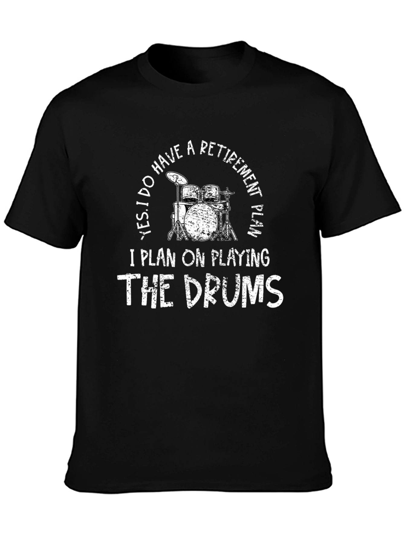 Drummer Retirement Plan Graphic Tee