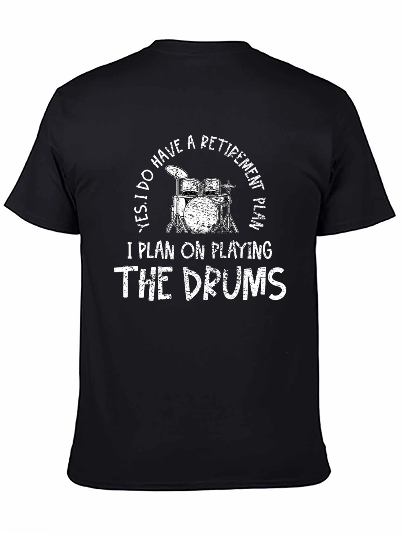 Drummer Retirement Plan Graphic Tee