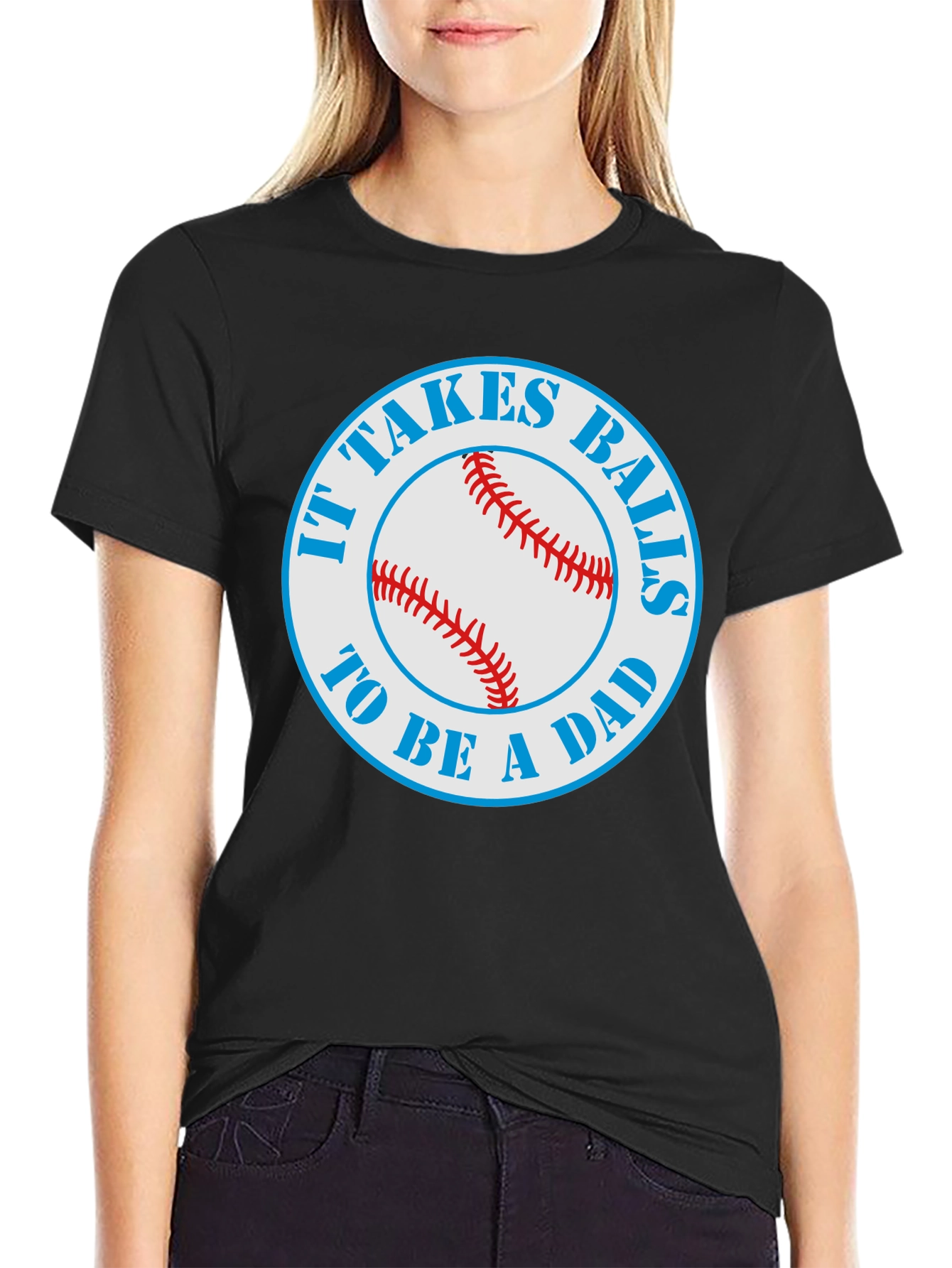 It Takes Balls To Be A Dad T-Shirt