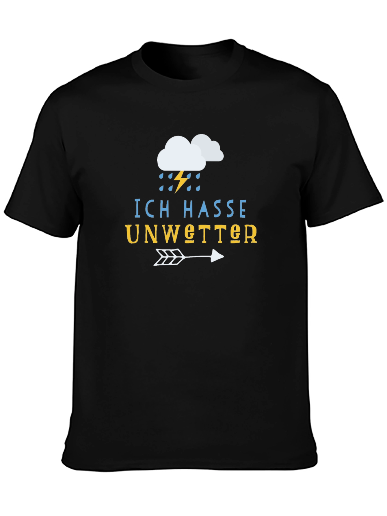 Ich Hasse Unwetter T-Shirt - Black