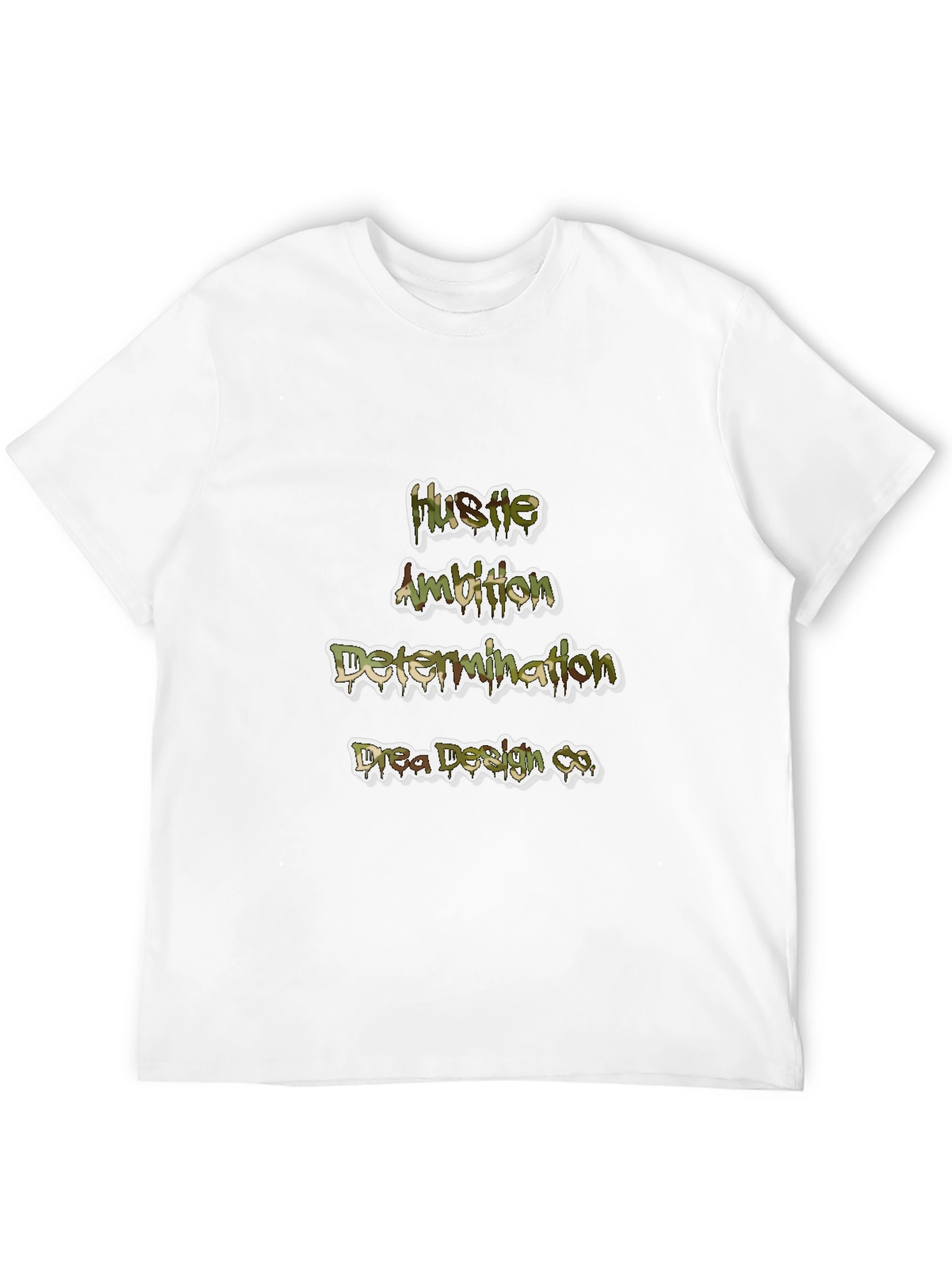 Hustle Ambition Determination T-Shirt